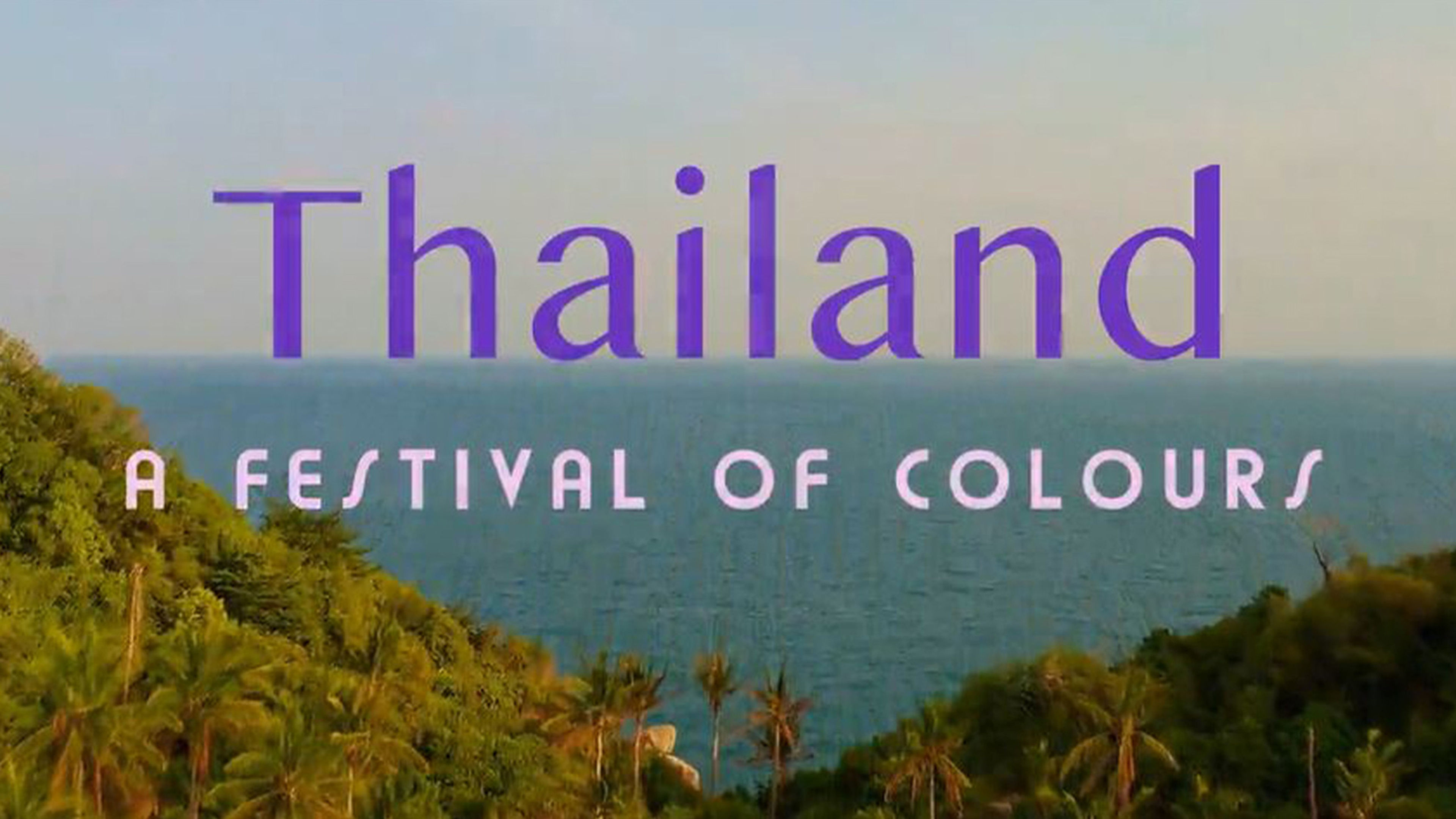 Thailand: a Festival of Colors S1
