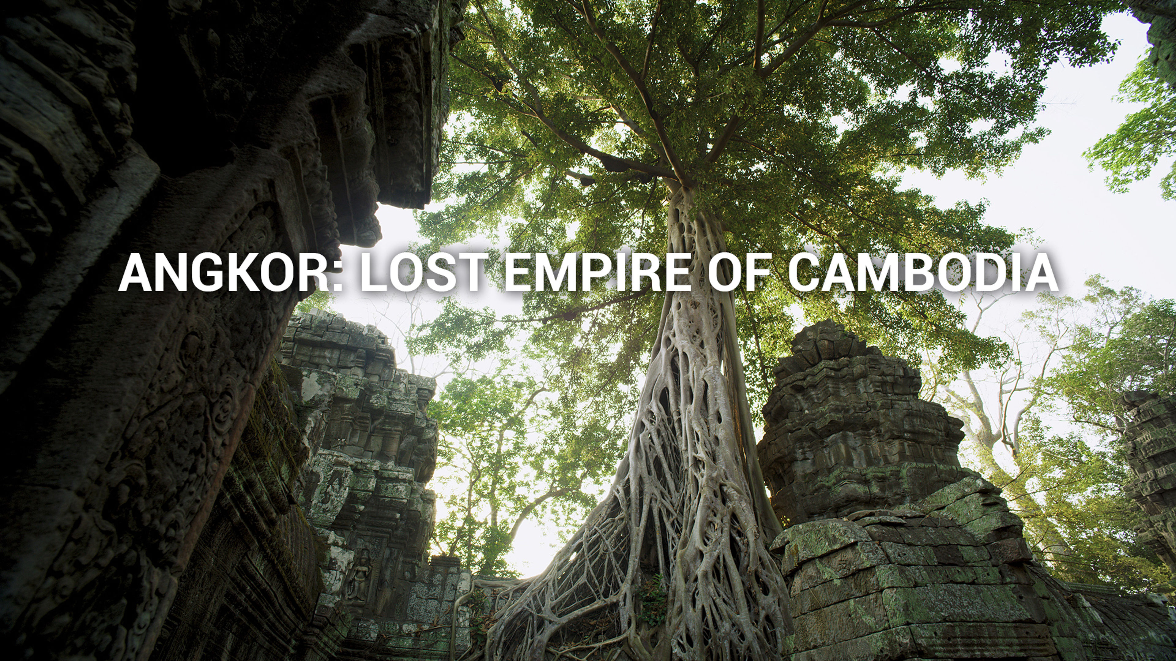 Angkor: Lost Empire of Cambodia