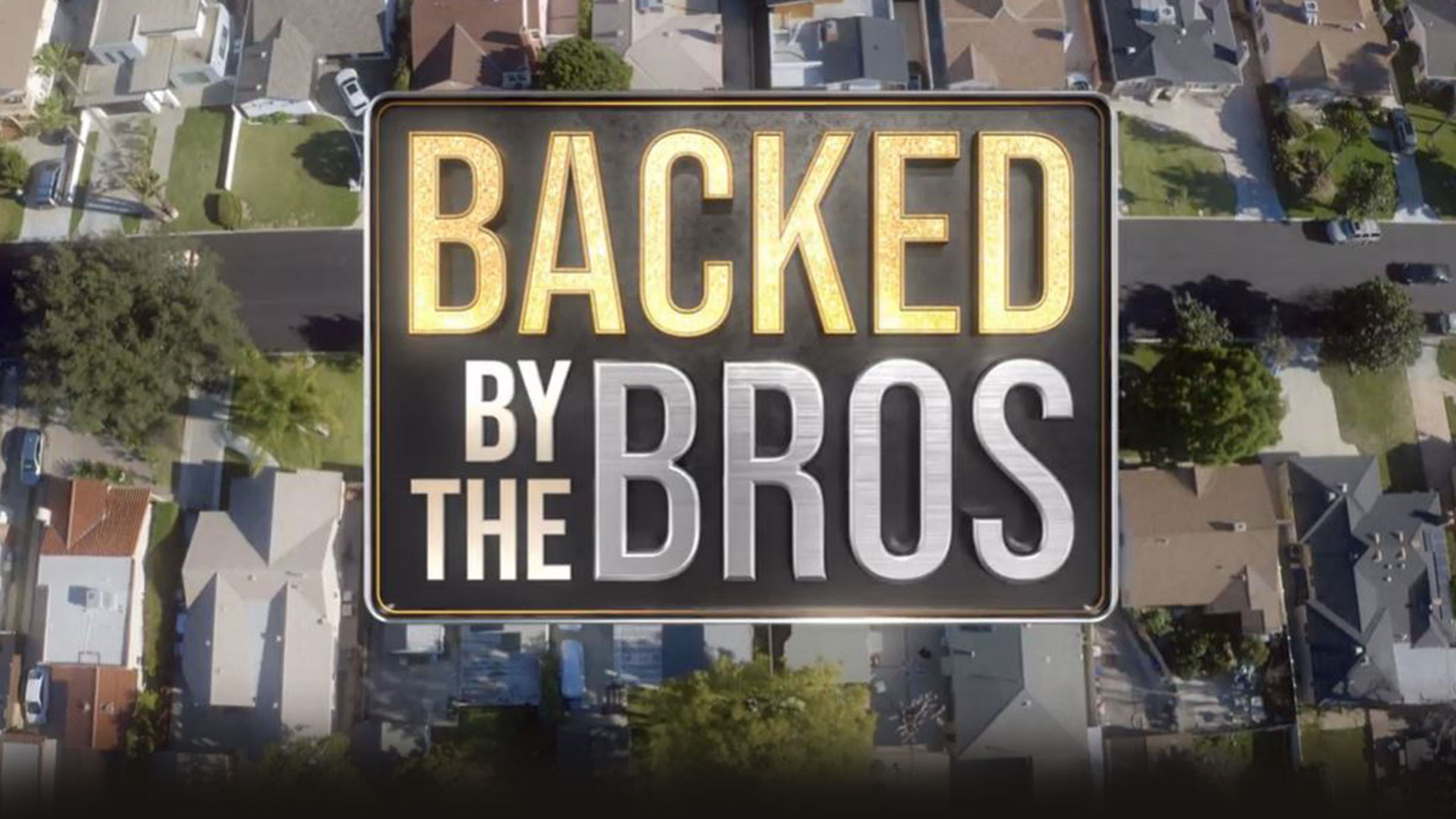 Backed by the Bros S1