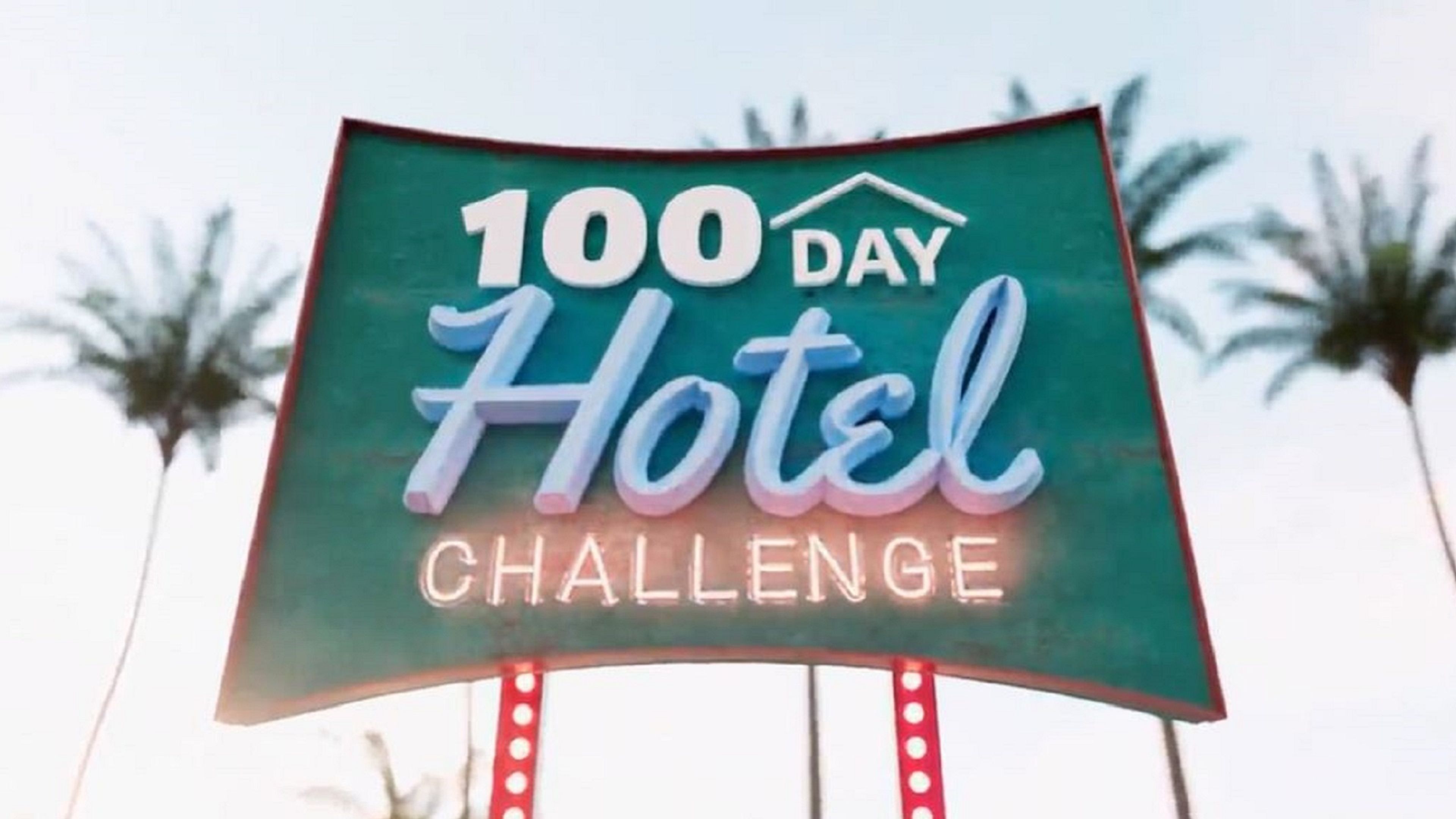 100 Day Hotel Challenge S1