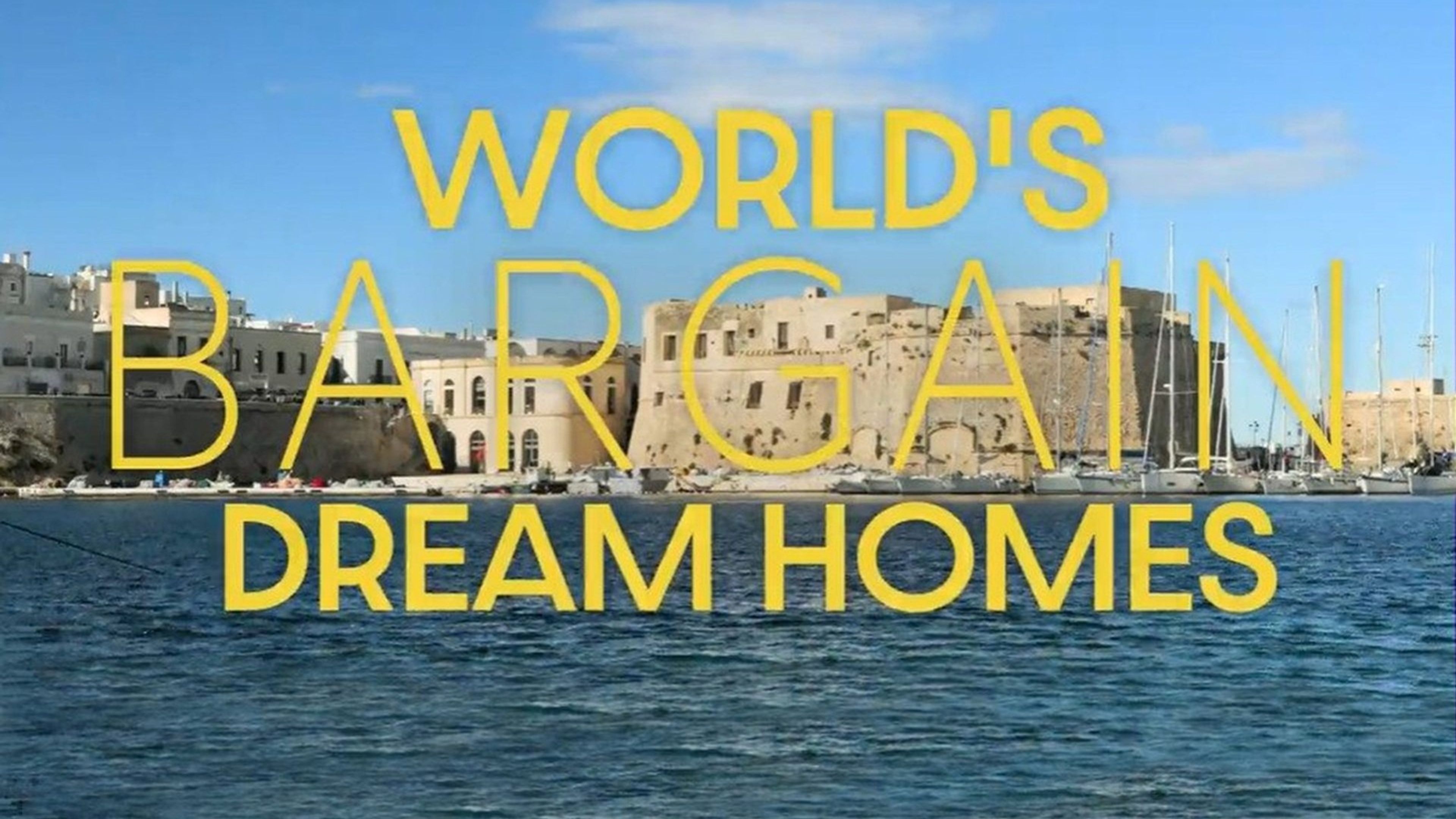 World's Bargain Dream Homes S1