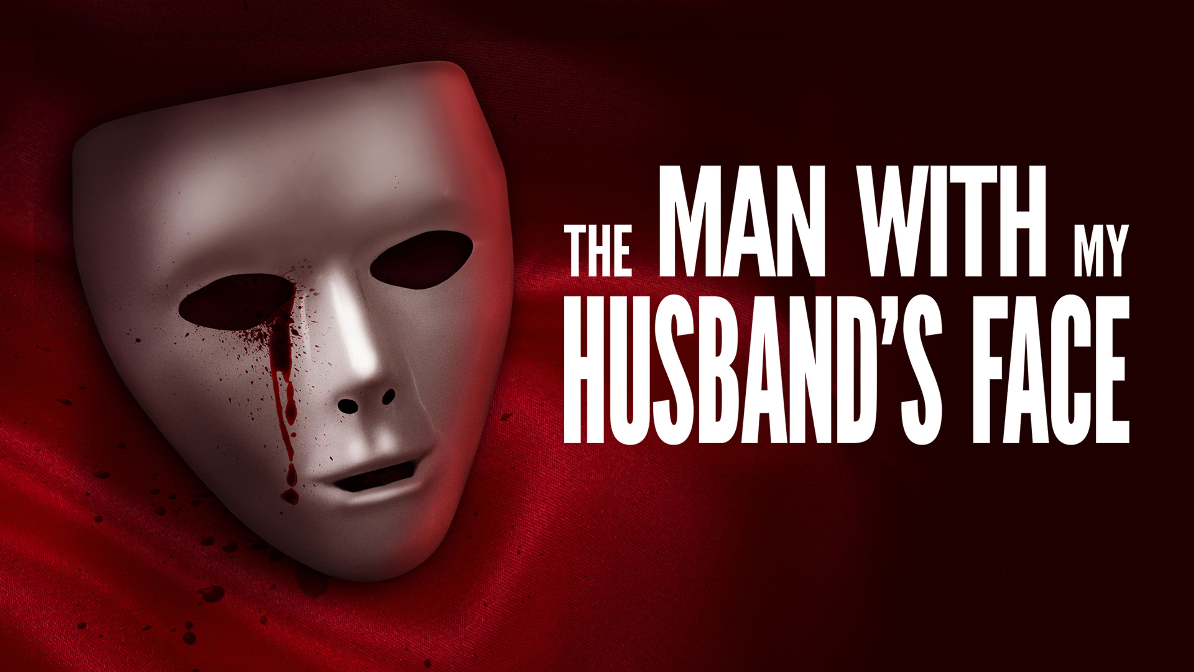 The Man With My Husband's Face