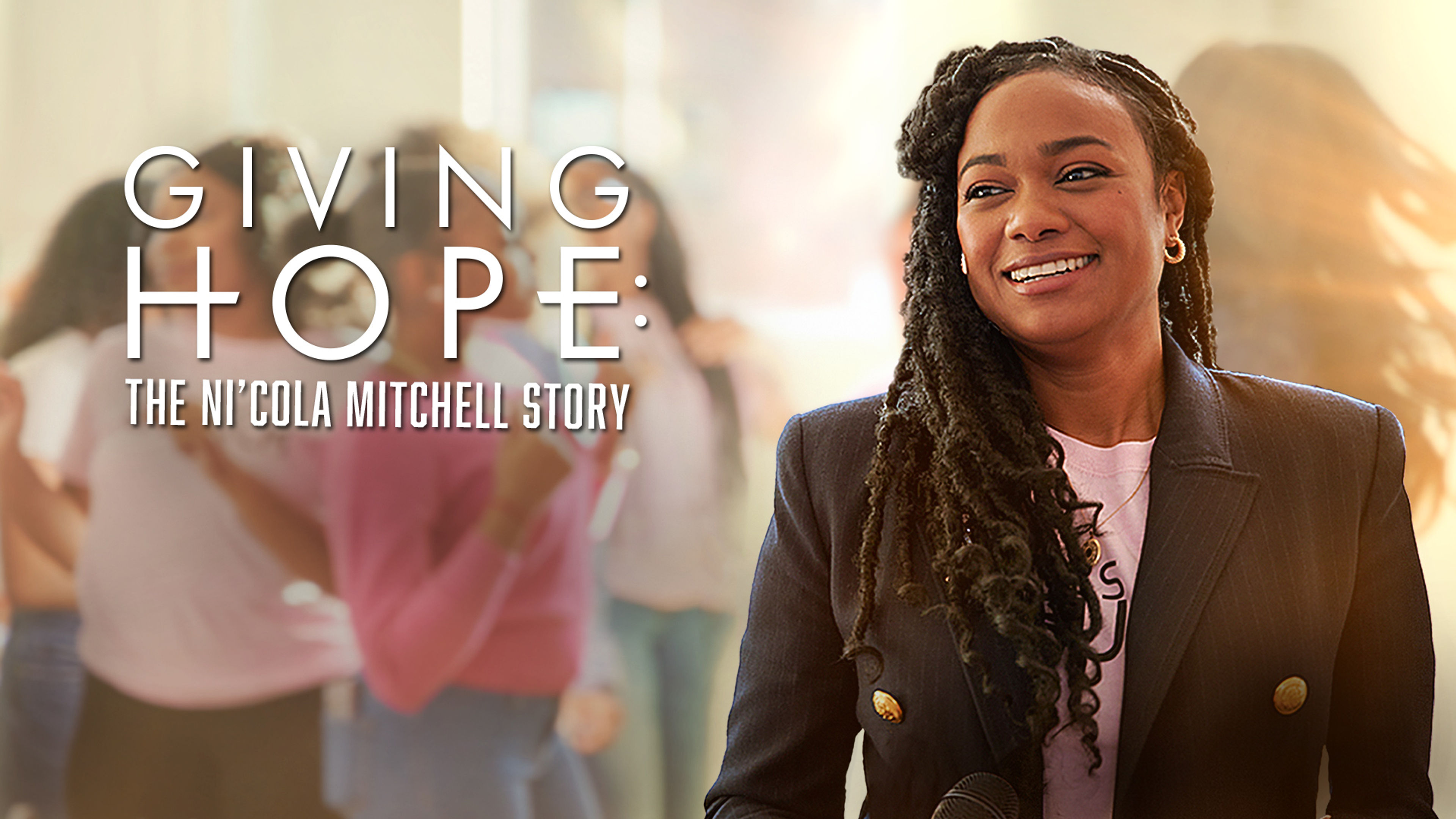 Giving Hope: the Ni'Cola Mitchell Story