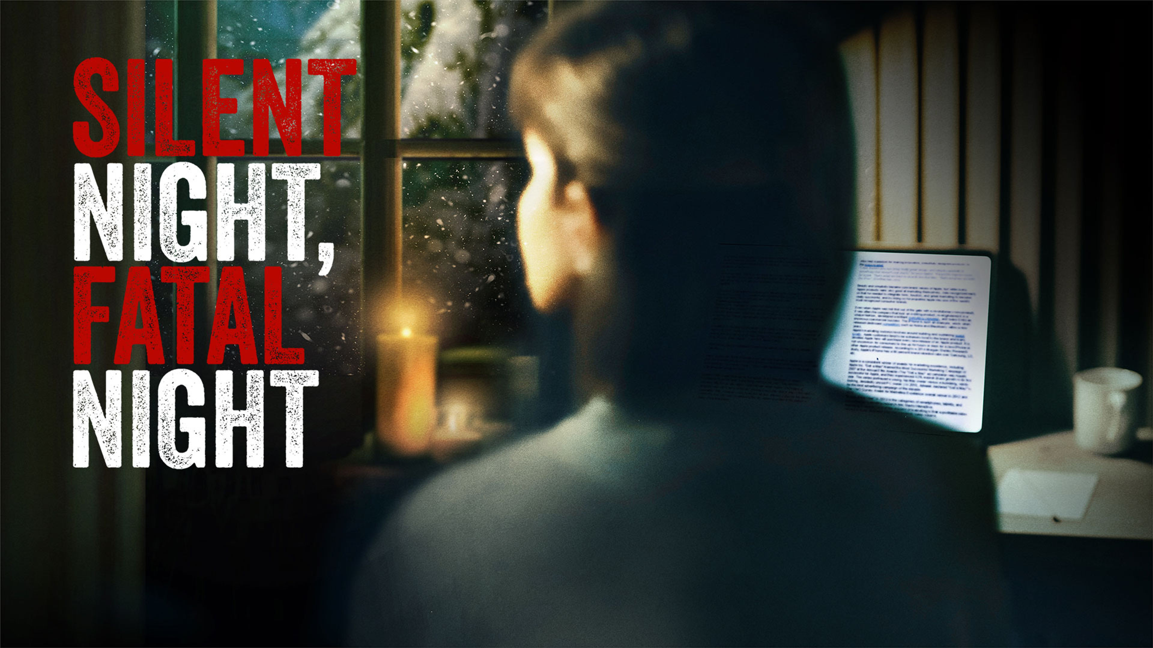 Silent Night, Fatal Night