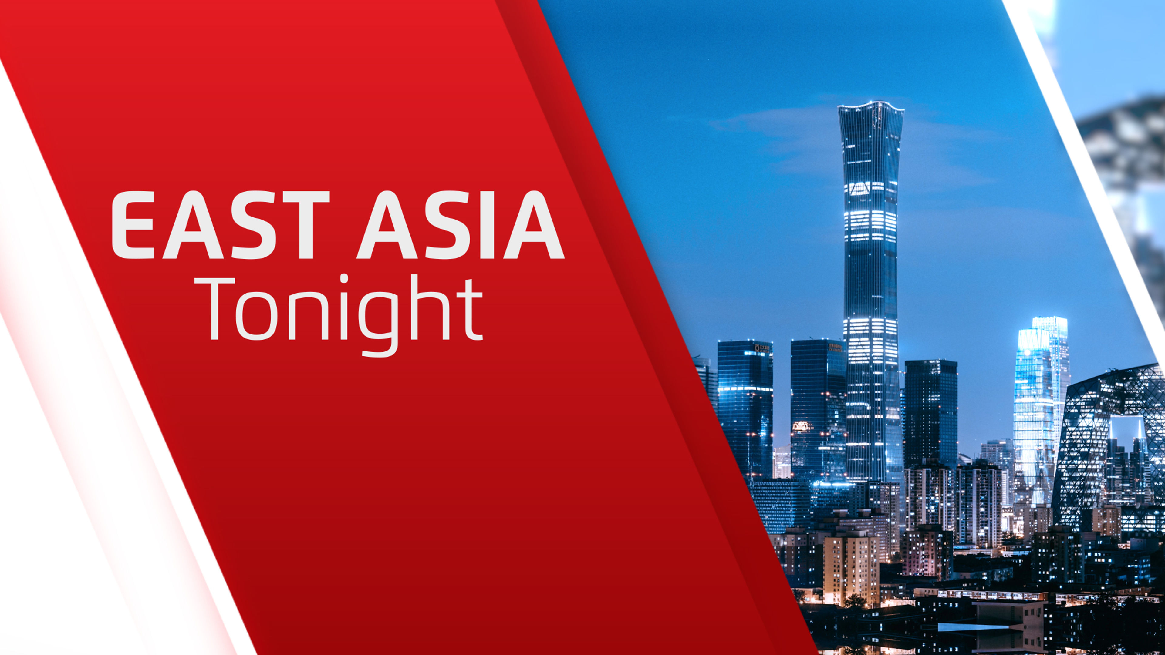 East Asia Tonight