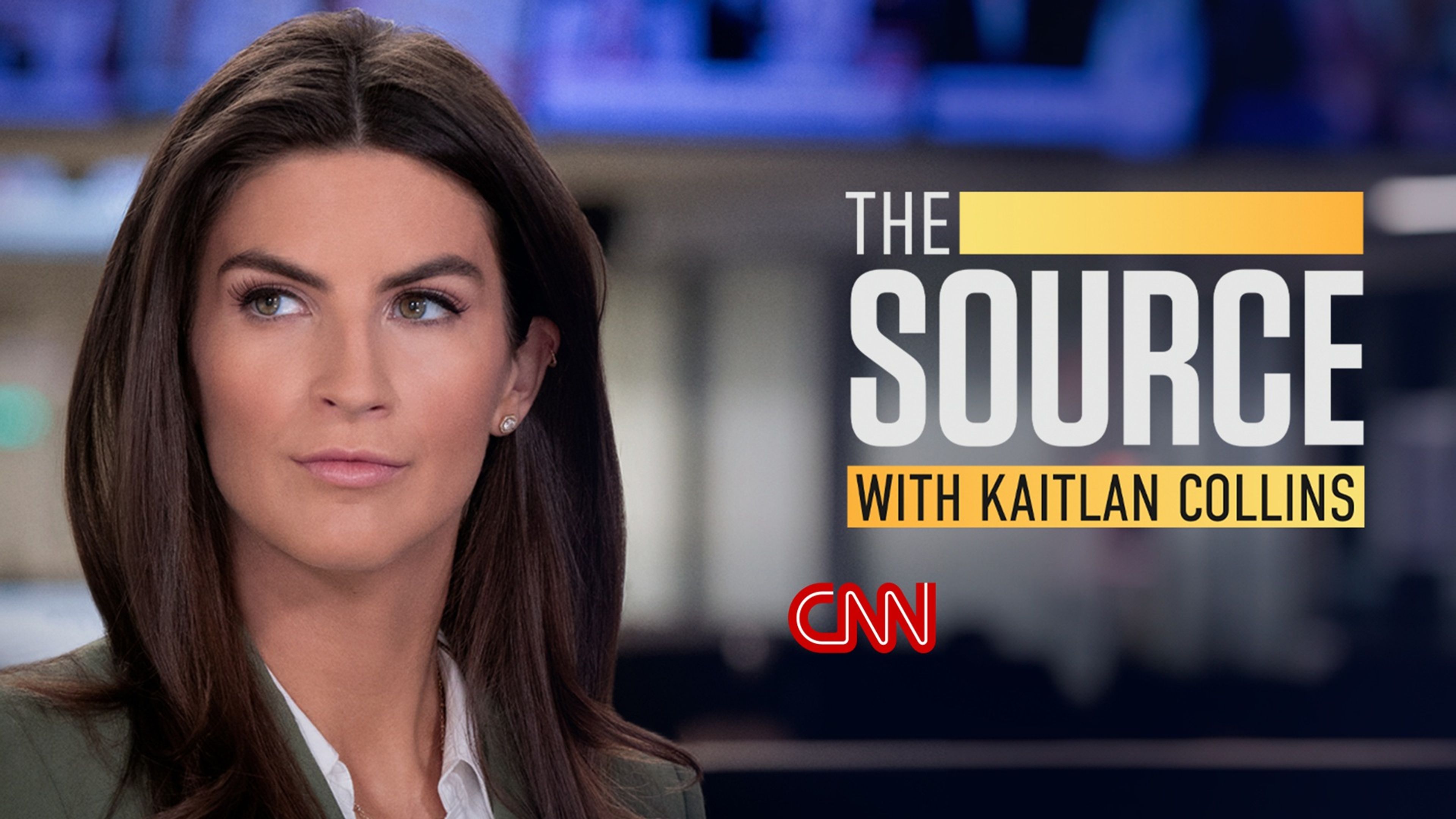 The Source With Kaitlan Collins