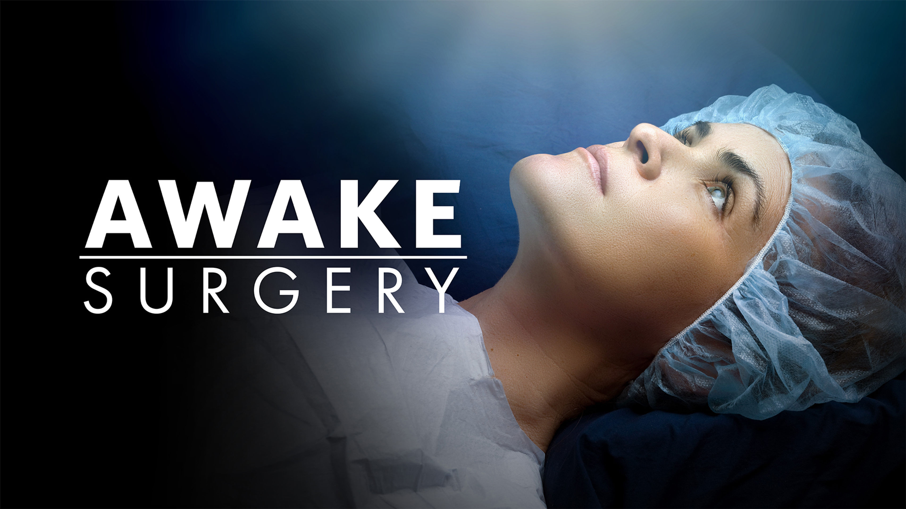 Awake Surgery S1