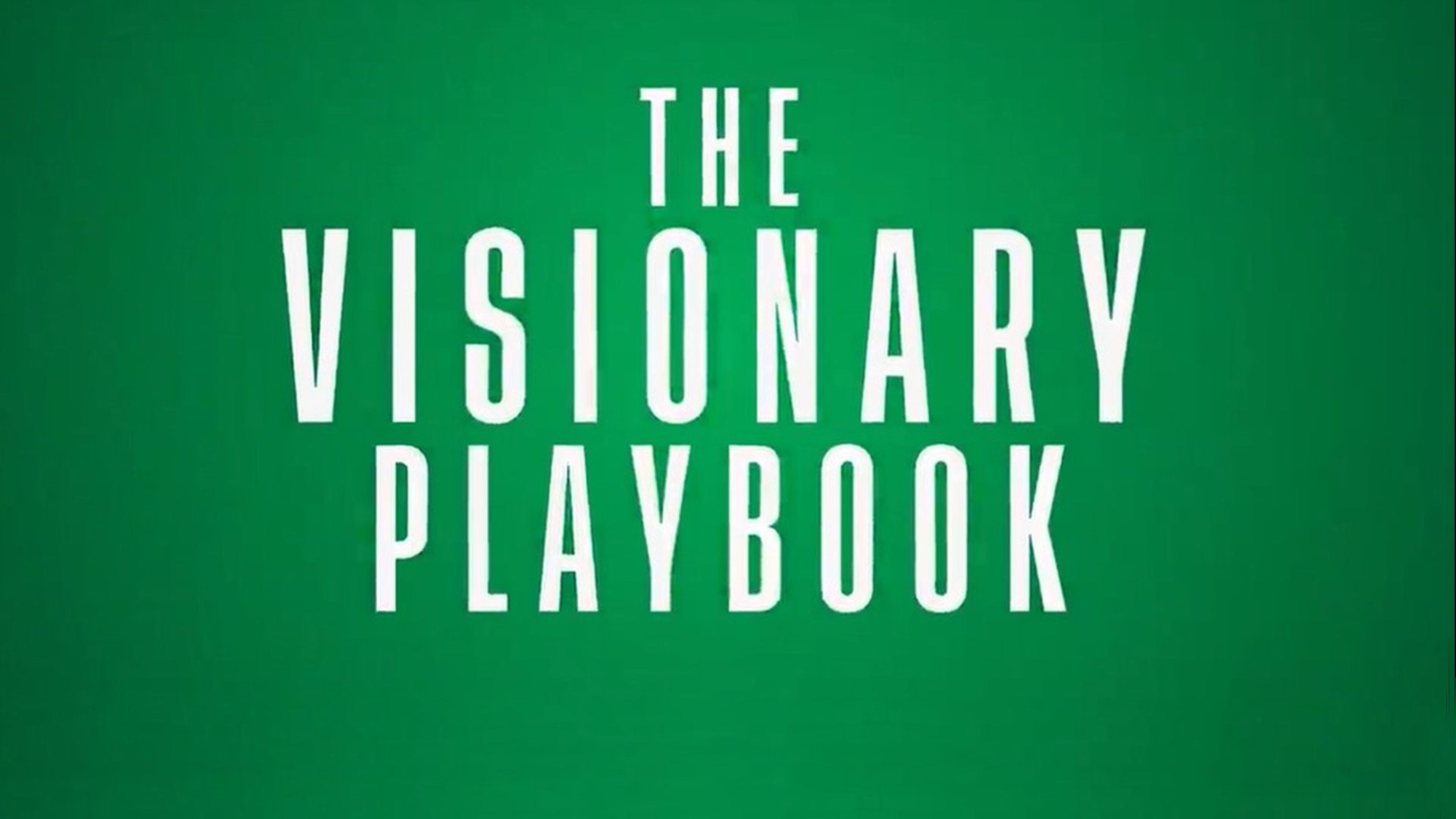 The Visionary Playbook