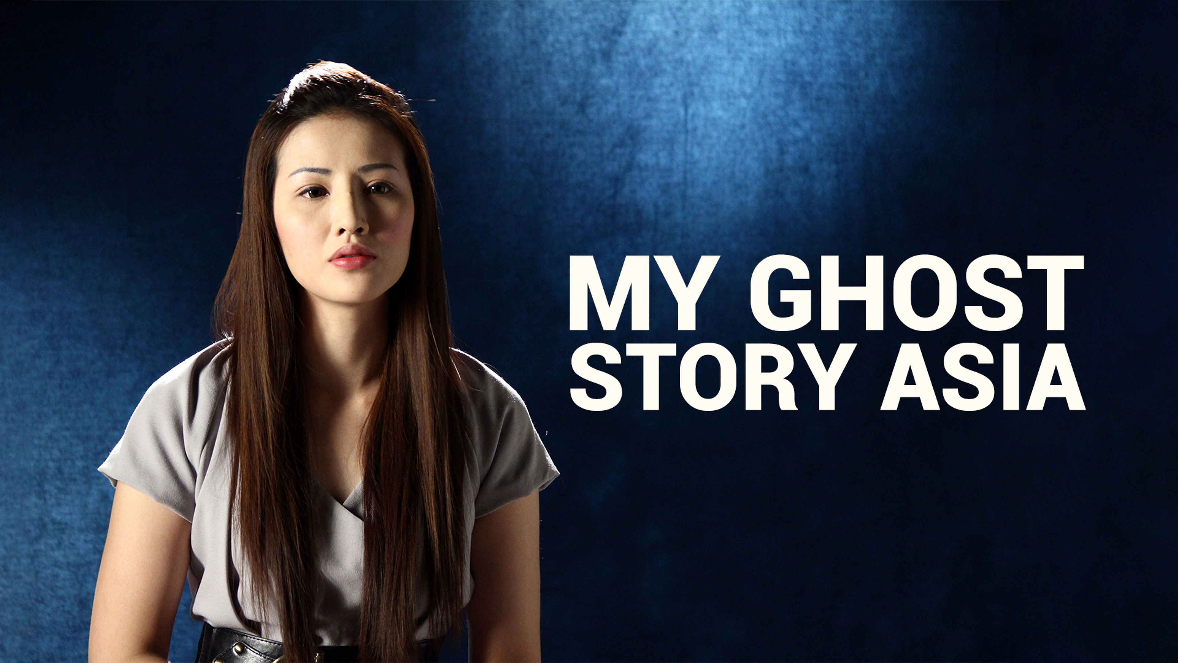 My Ghost Story Asia S1
