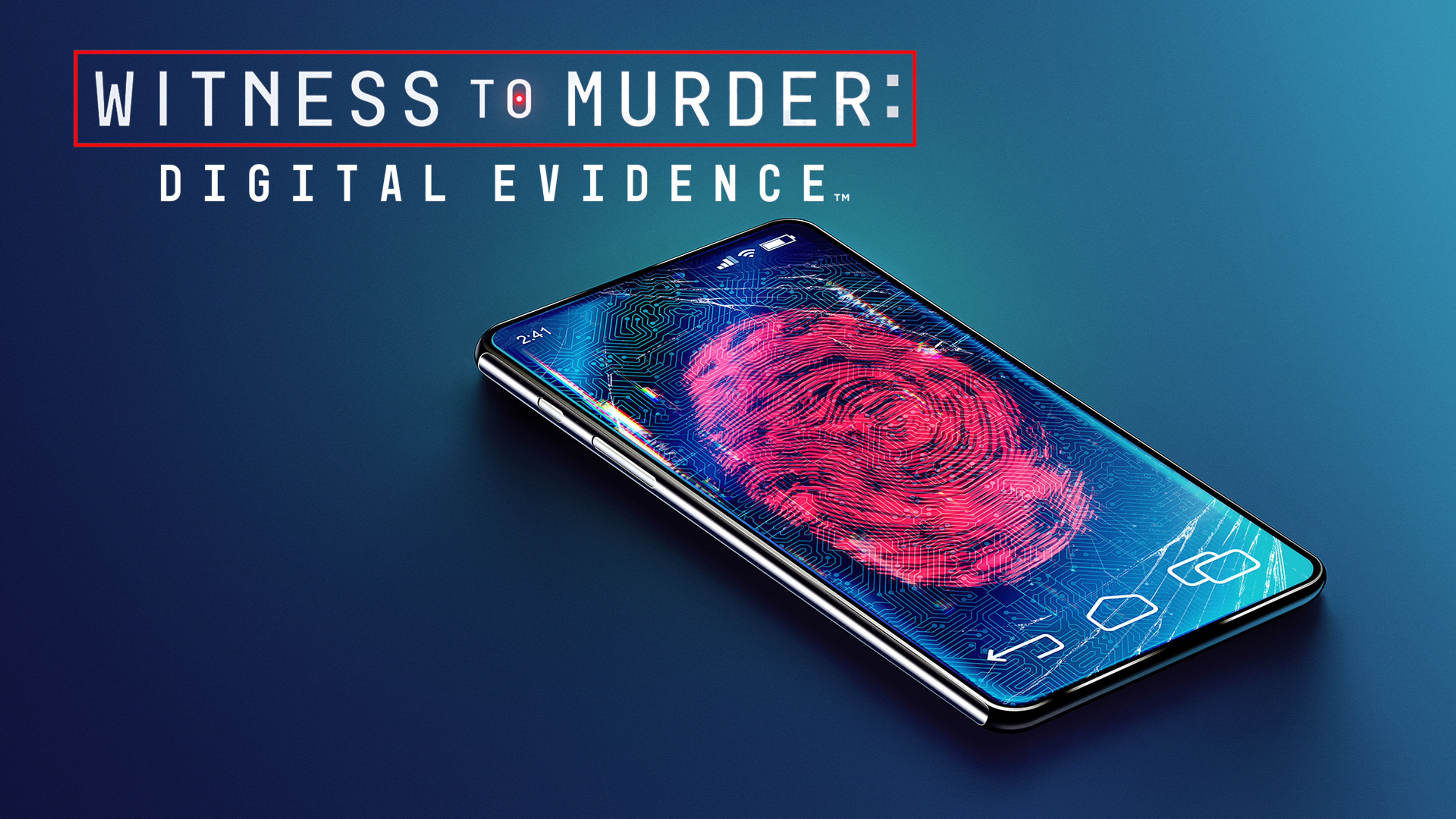 Witness to Murder: Digital Evidence