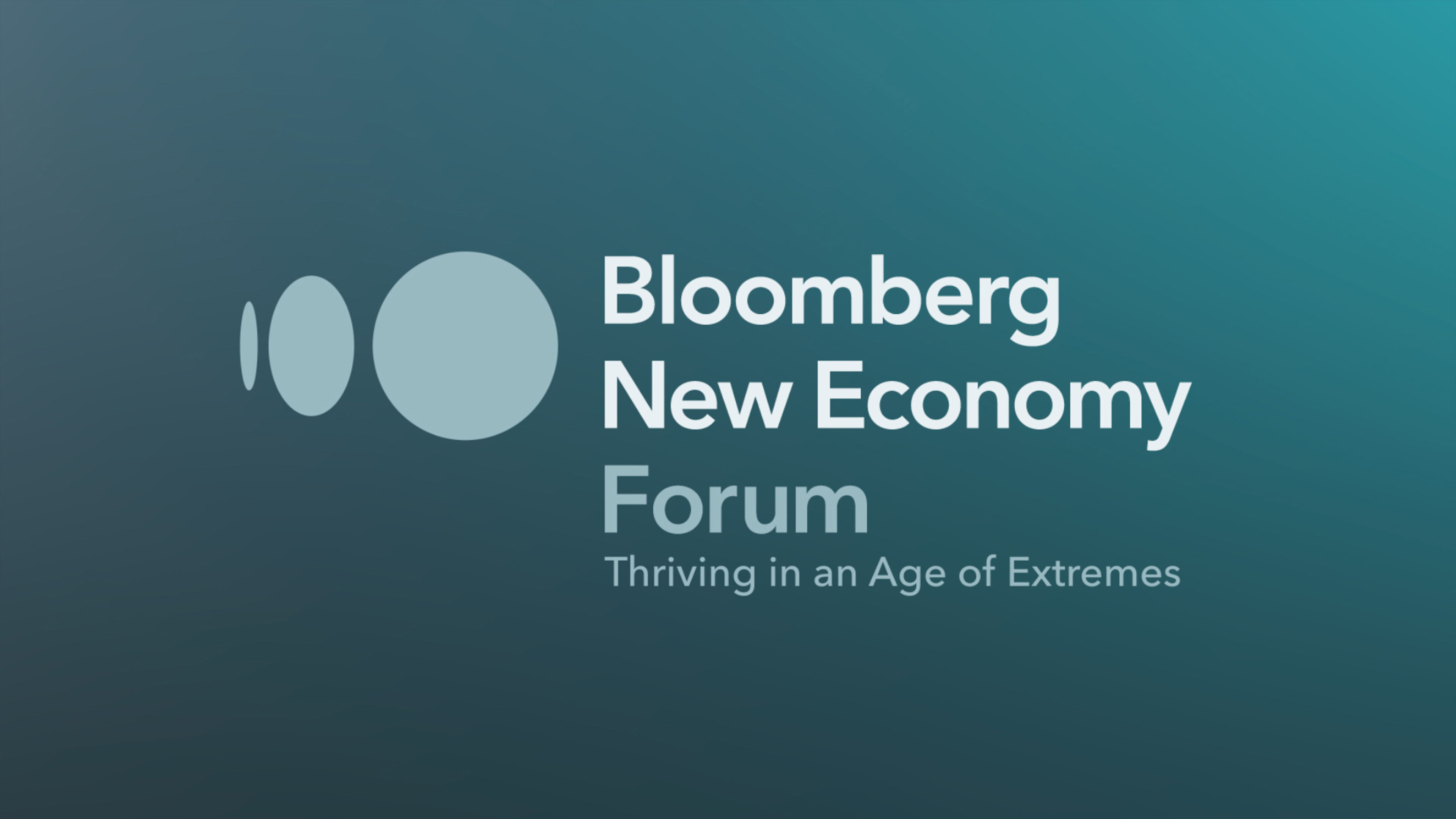Bloomberg New Economy: Thriving in an Age of Extremes