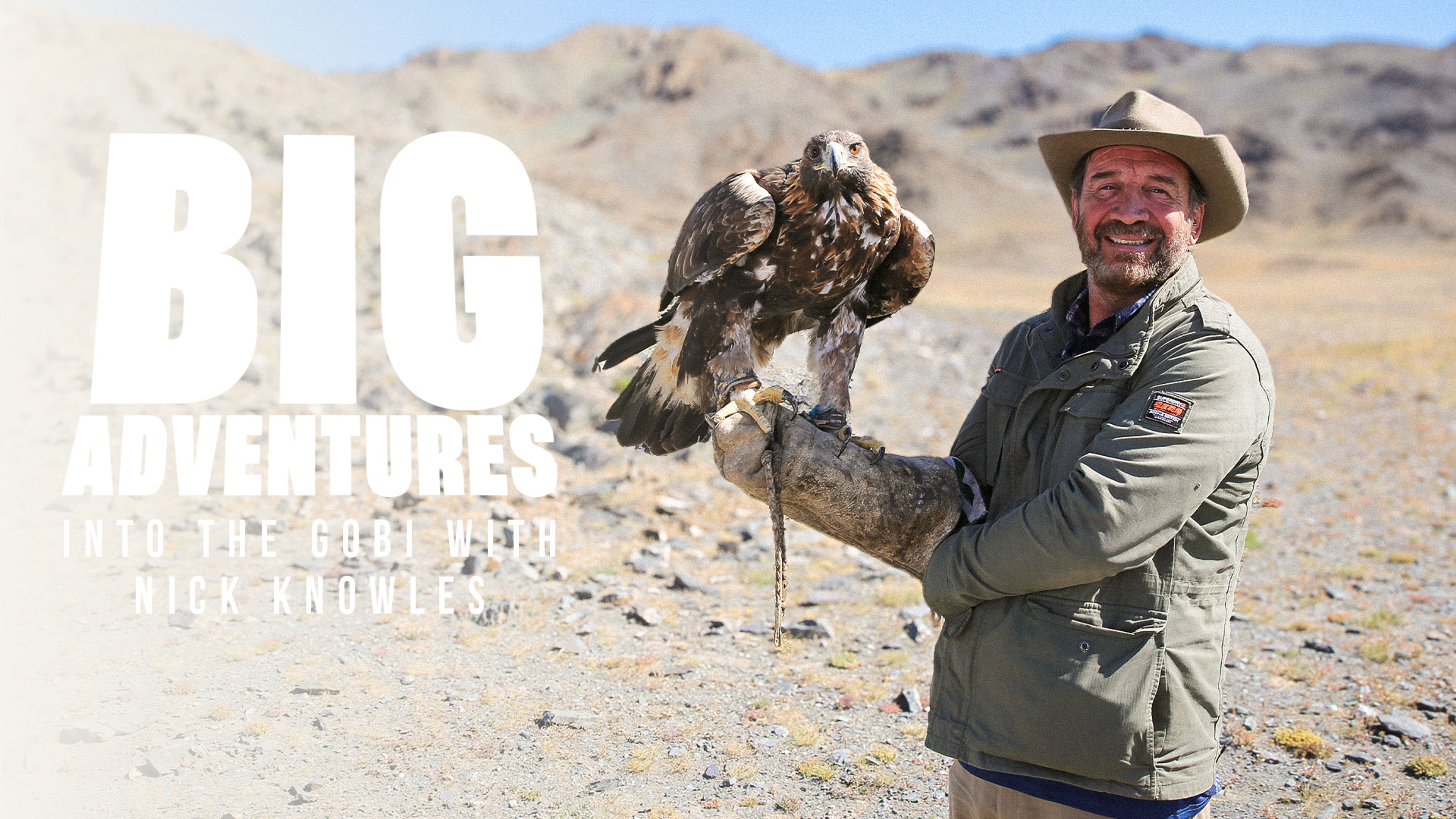Big Adventures: Into the Gobi Desert With Nick Knowles S1