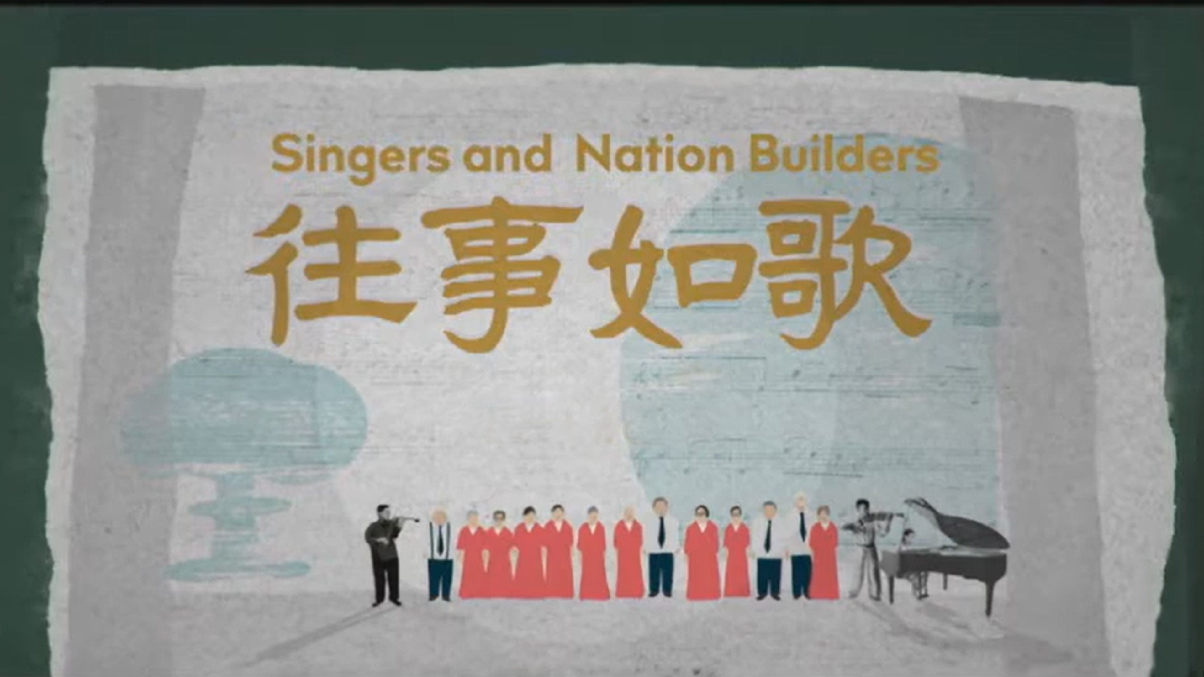 Singers and Nation Builders