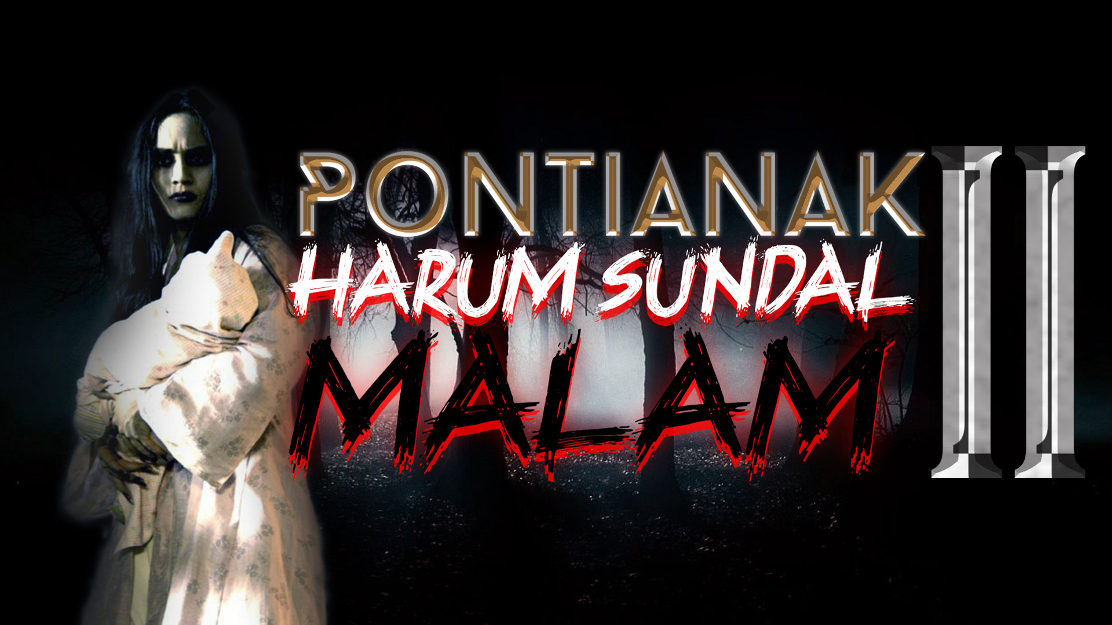 Pontianak Harum Sundal Malam 2