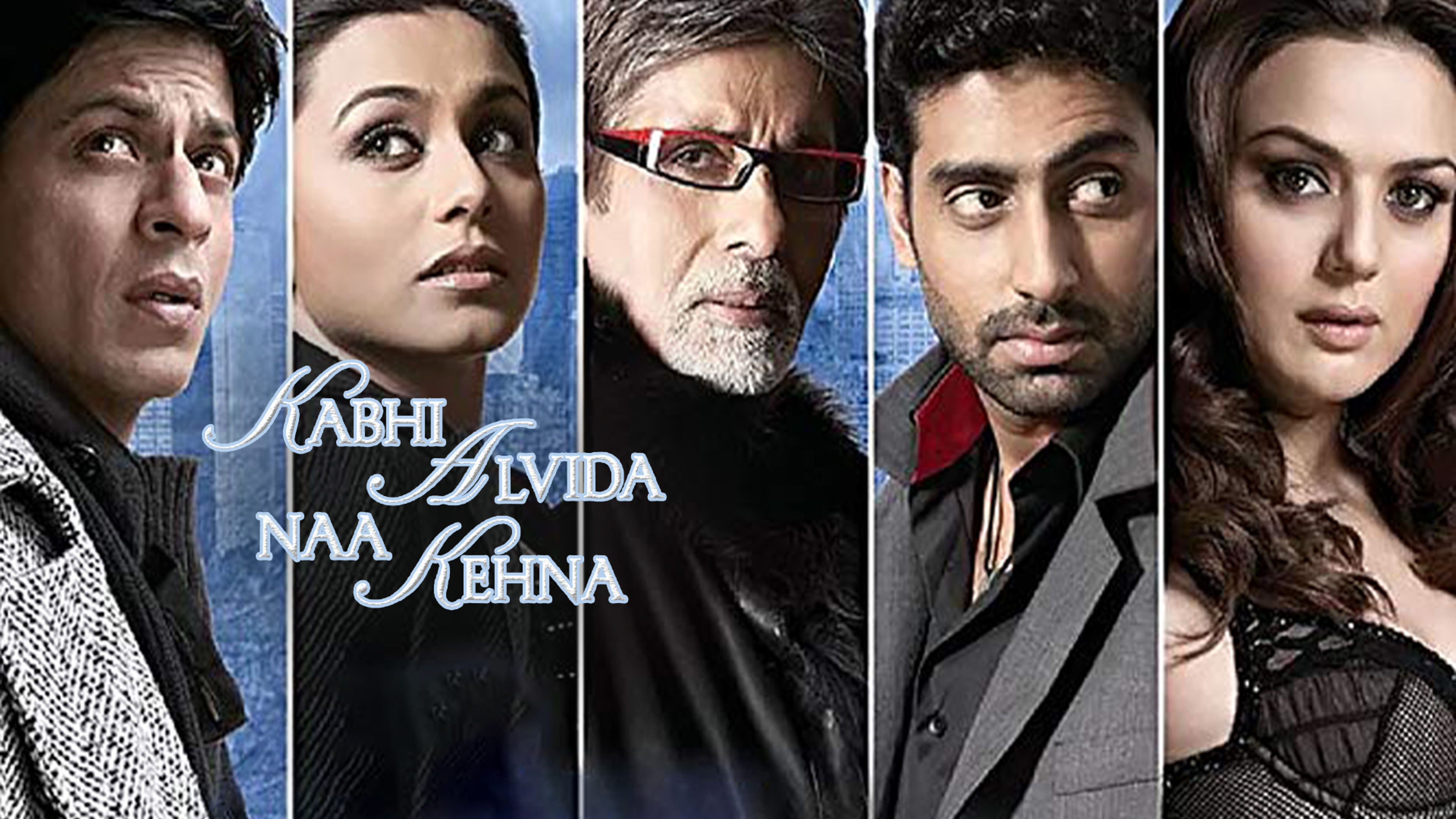 Kabhi Alvida Na Kahna