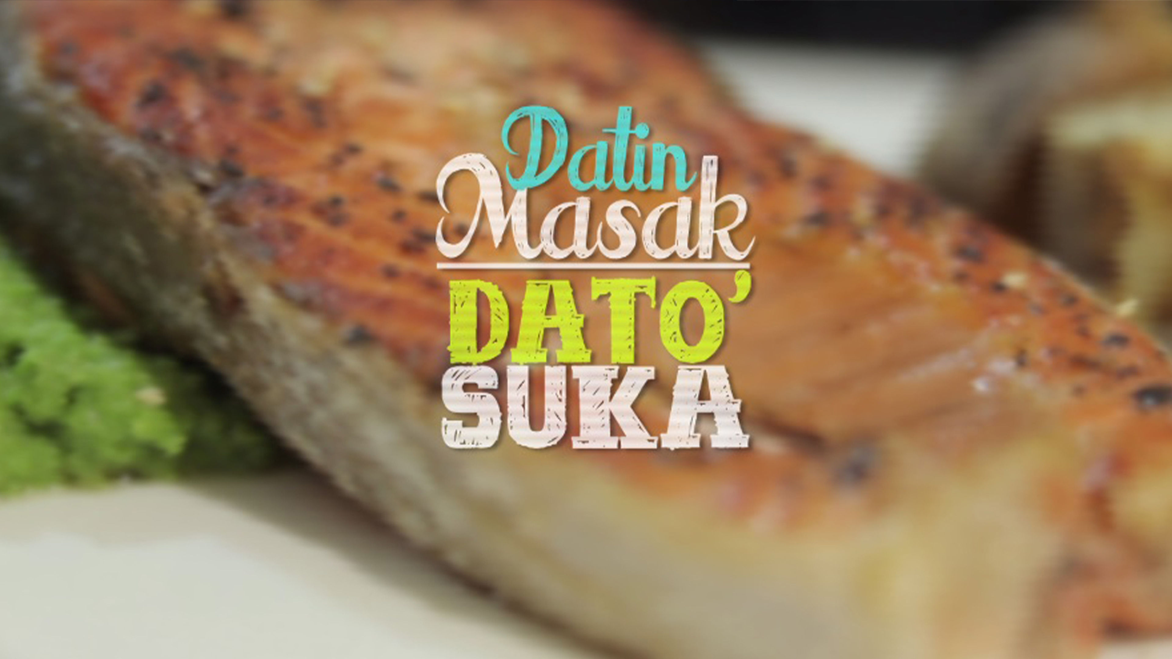 Datin Masak, Dato' Suka Ep1
