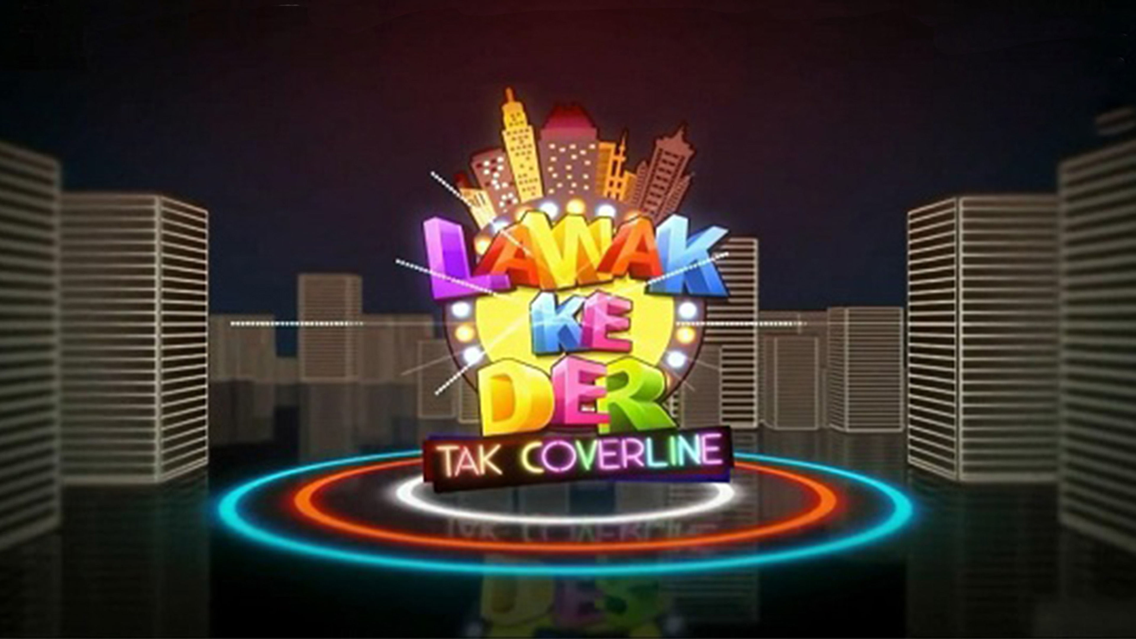 Lawak Ke Der Tak Coverline