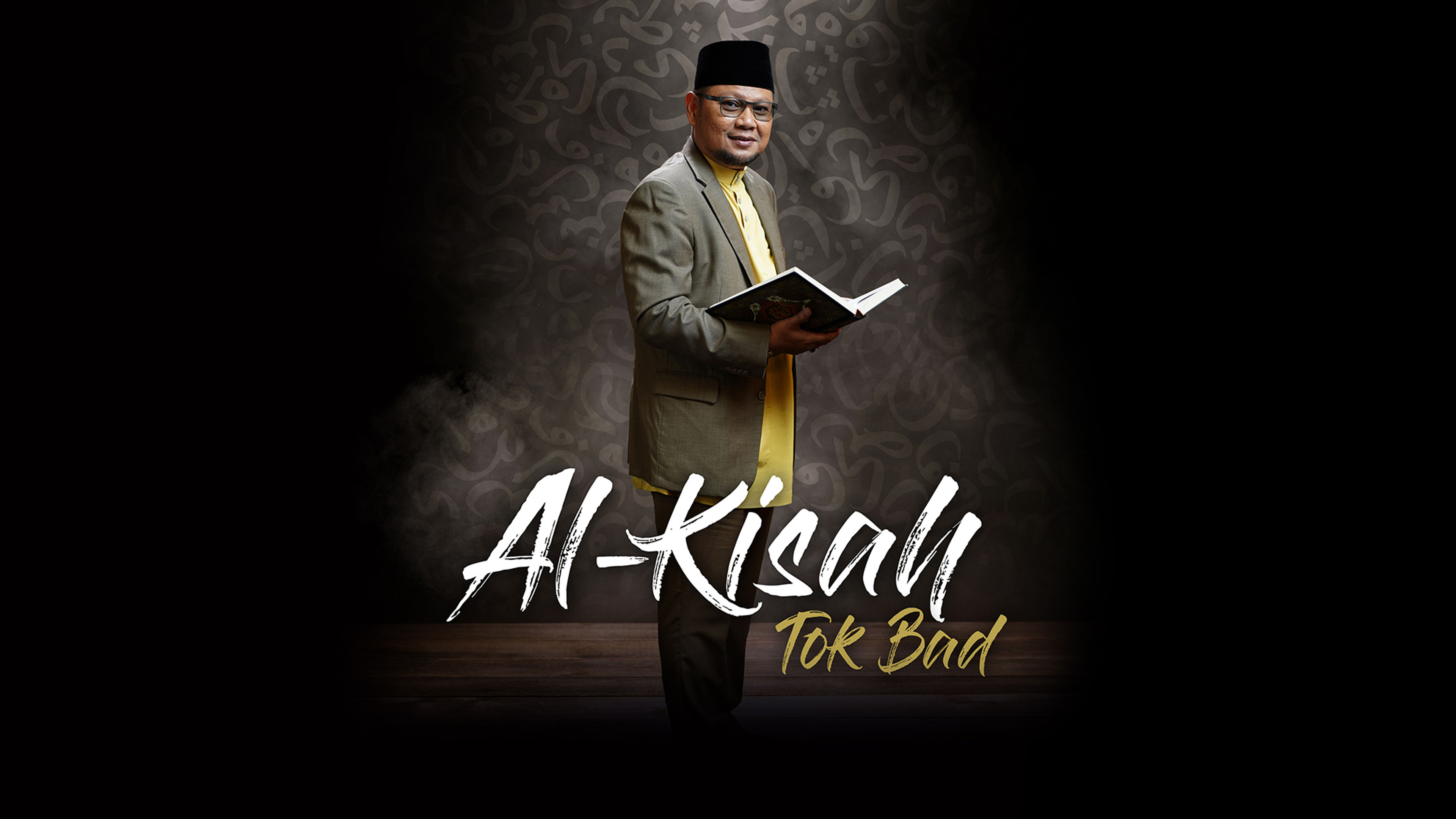 Al Kisah Tok Bad