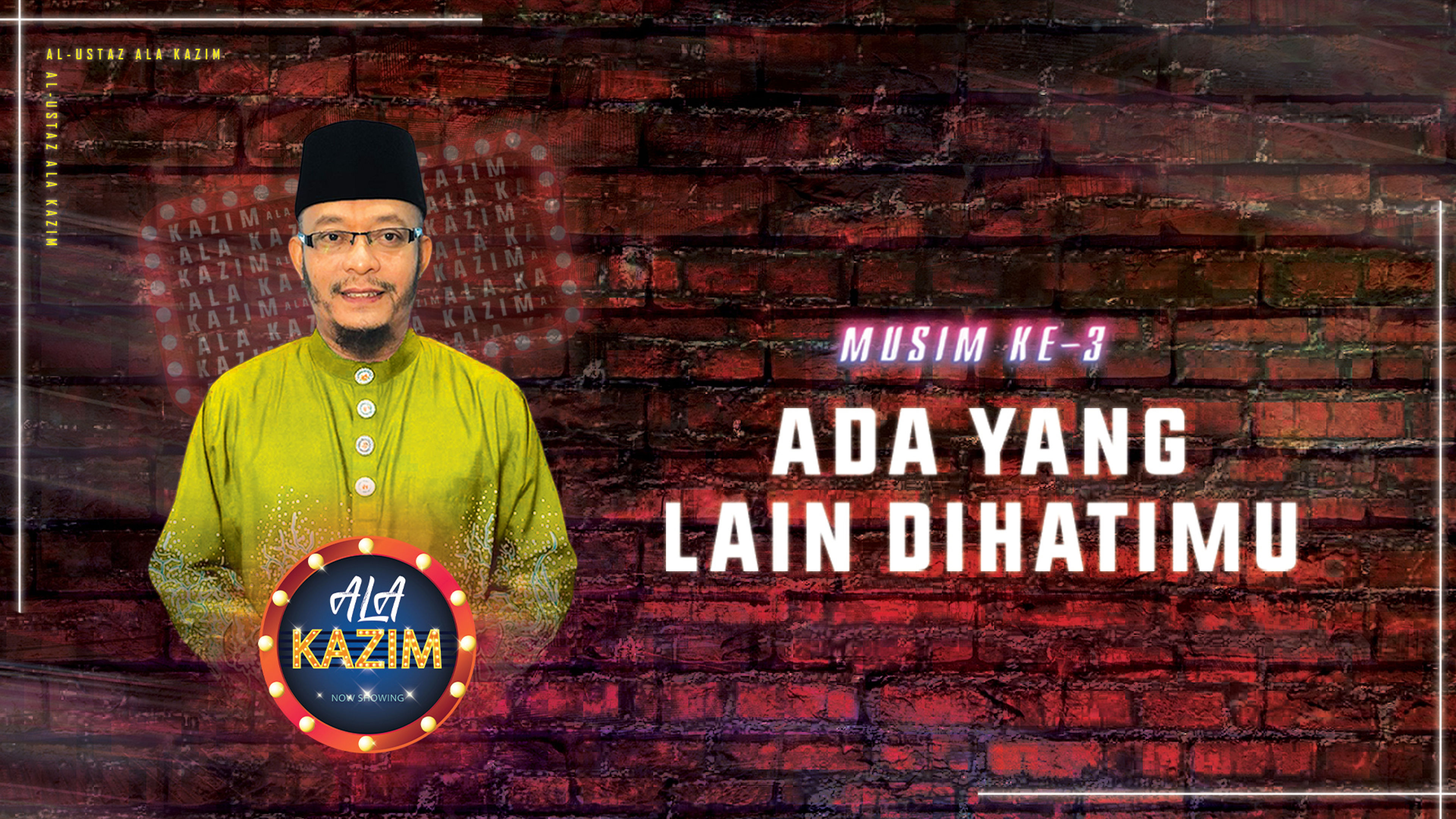 Ala Kazim Musim 3