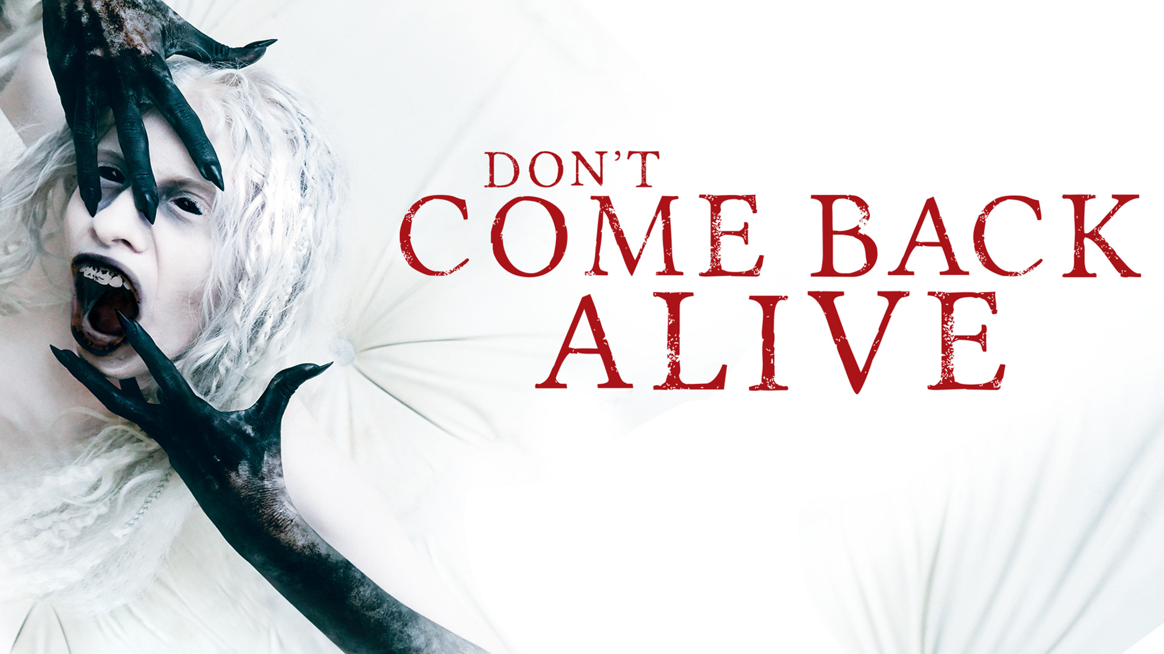 Don't Come Back Alive