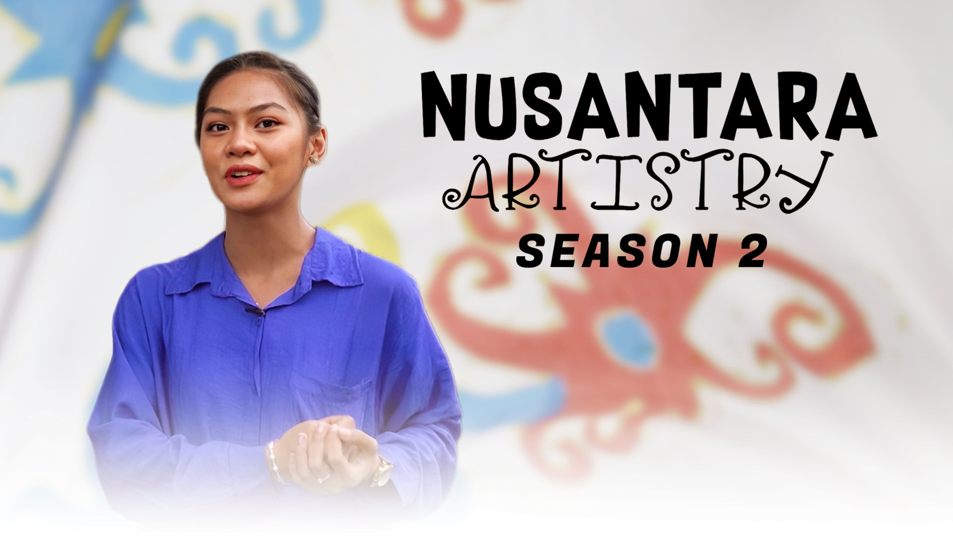 Nusantara Artistry Season 2