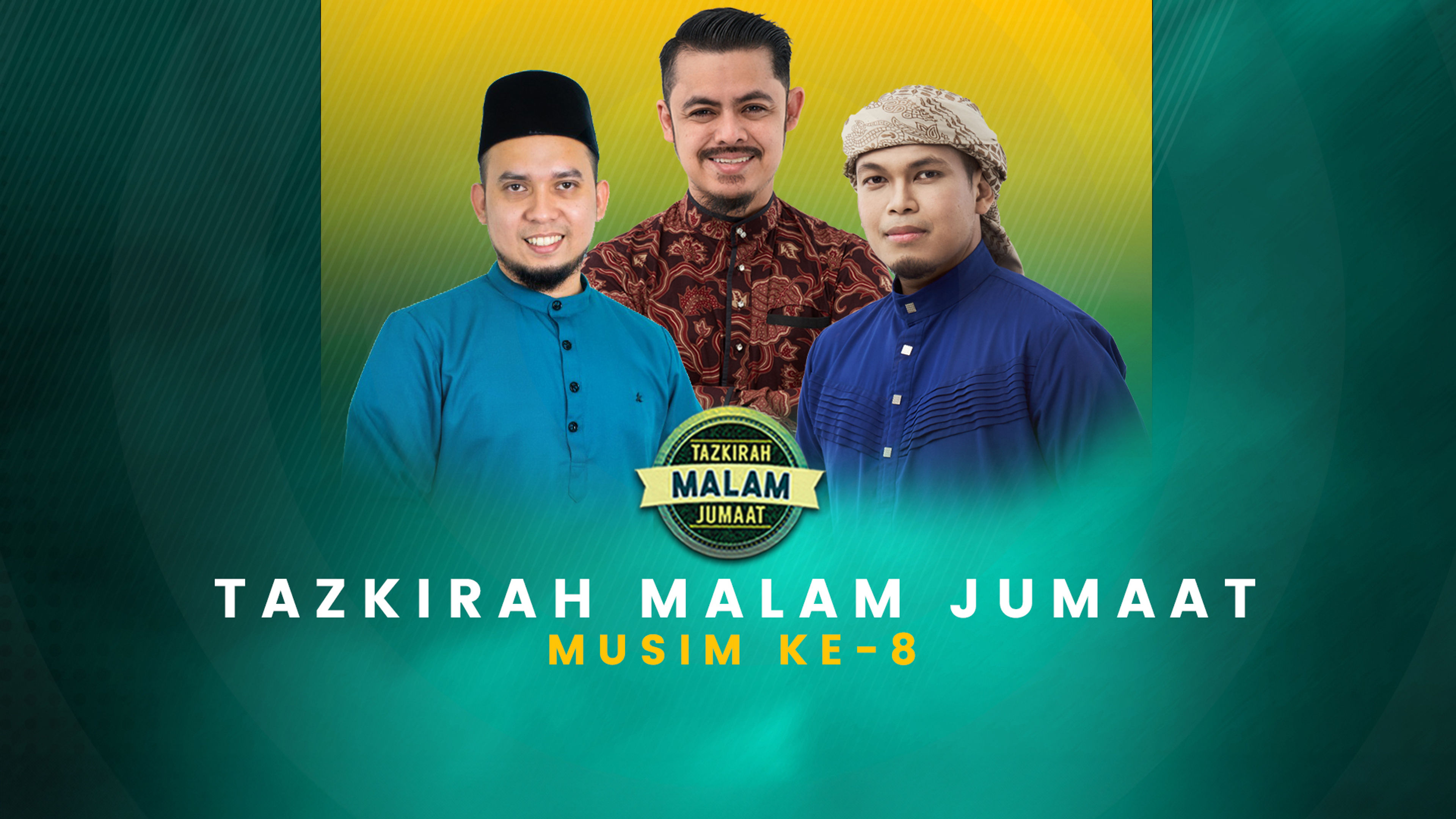 Tazkirah Malam Jumaat Musim 8