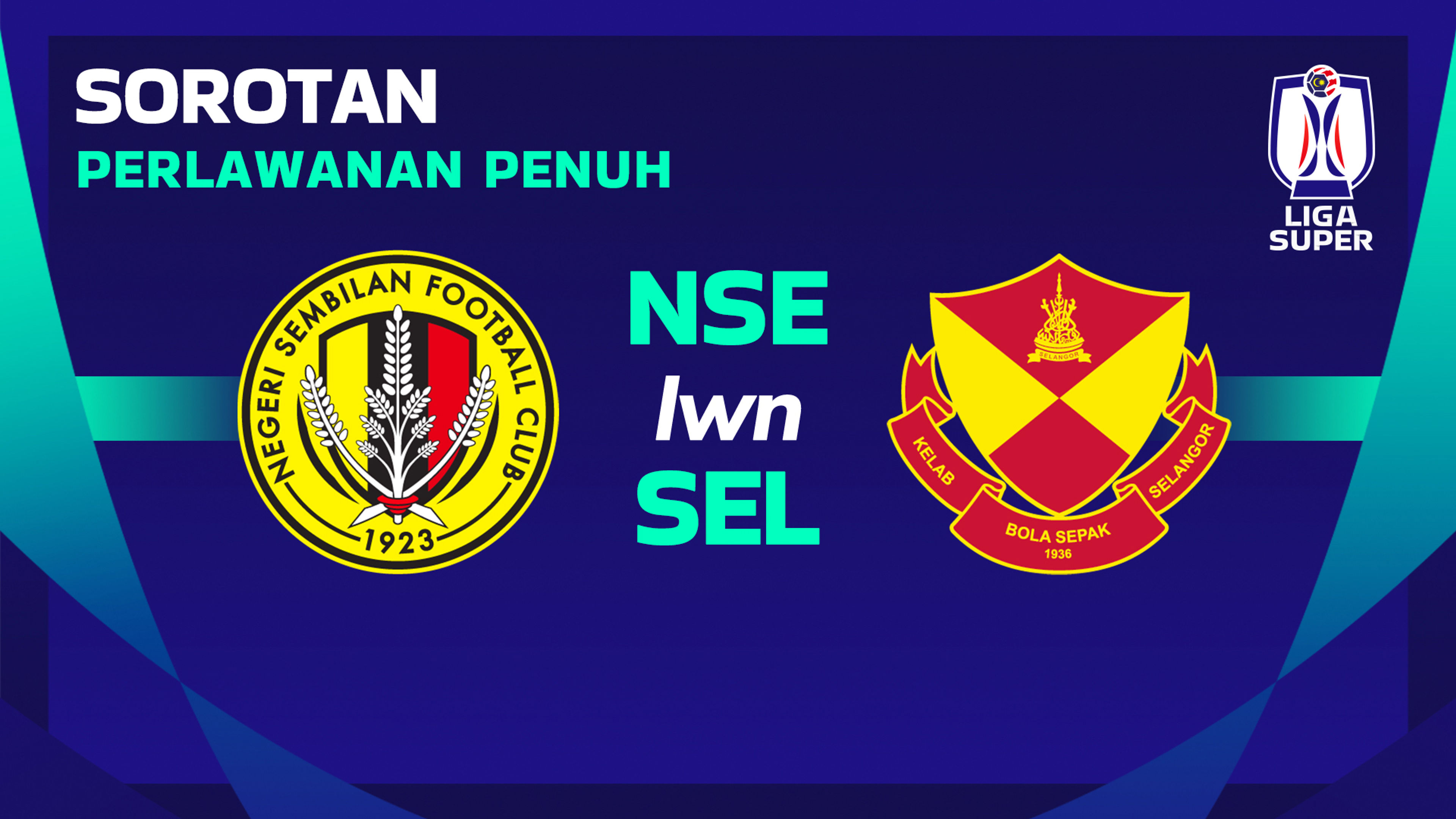 Sorotan MSL 2024/25: SEL lwn NSE