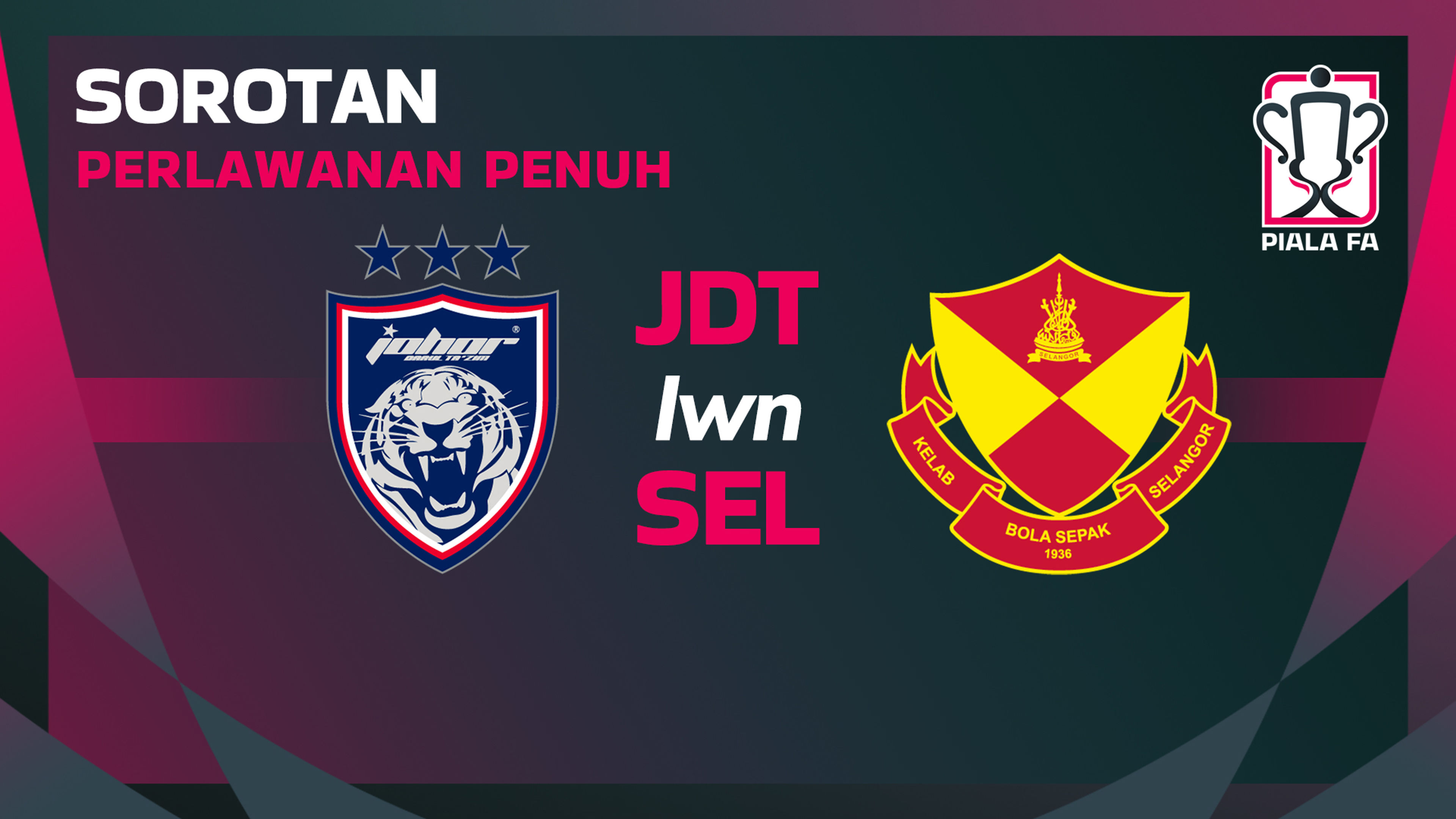 Sorotan Piala FA 2024/25: Akhir: JDT lwn SEL