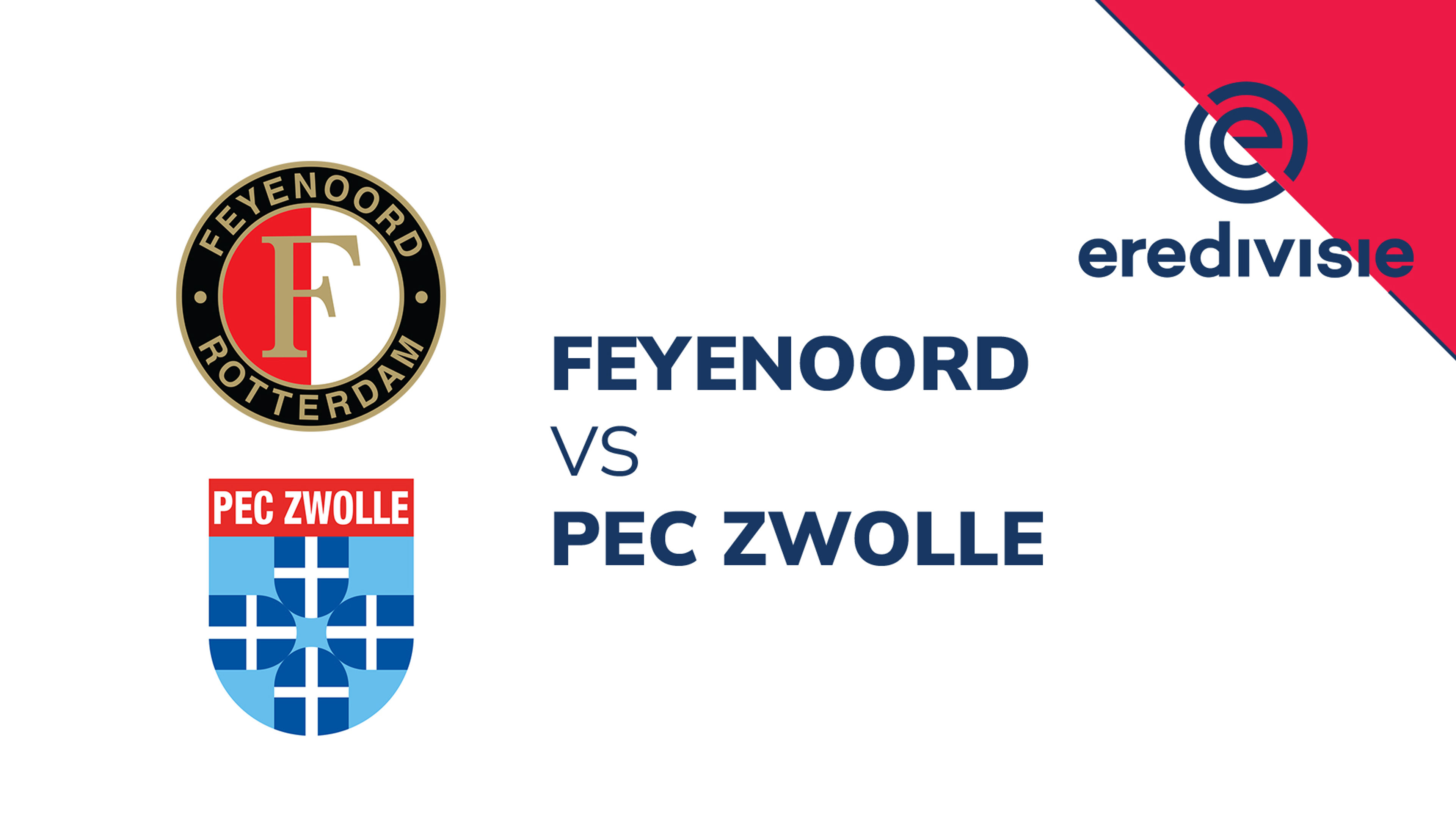 (L) Dutch: Feyenoord vs Zwolle,