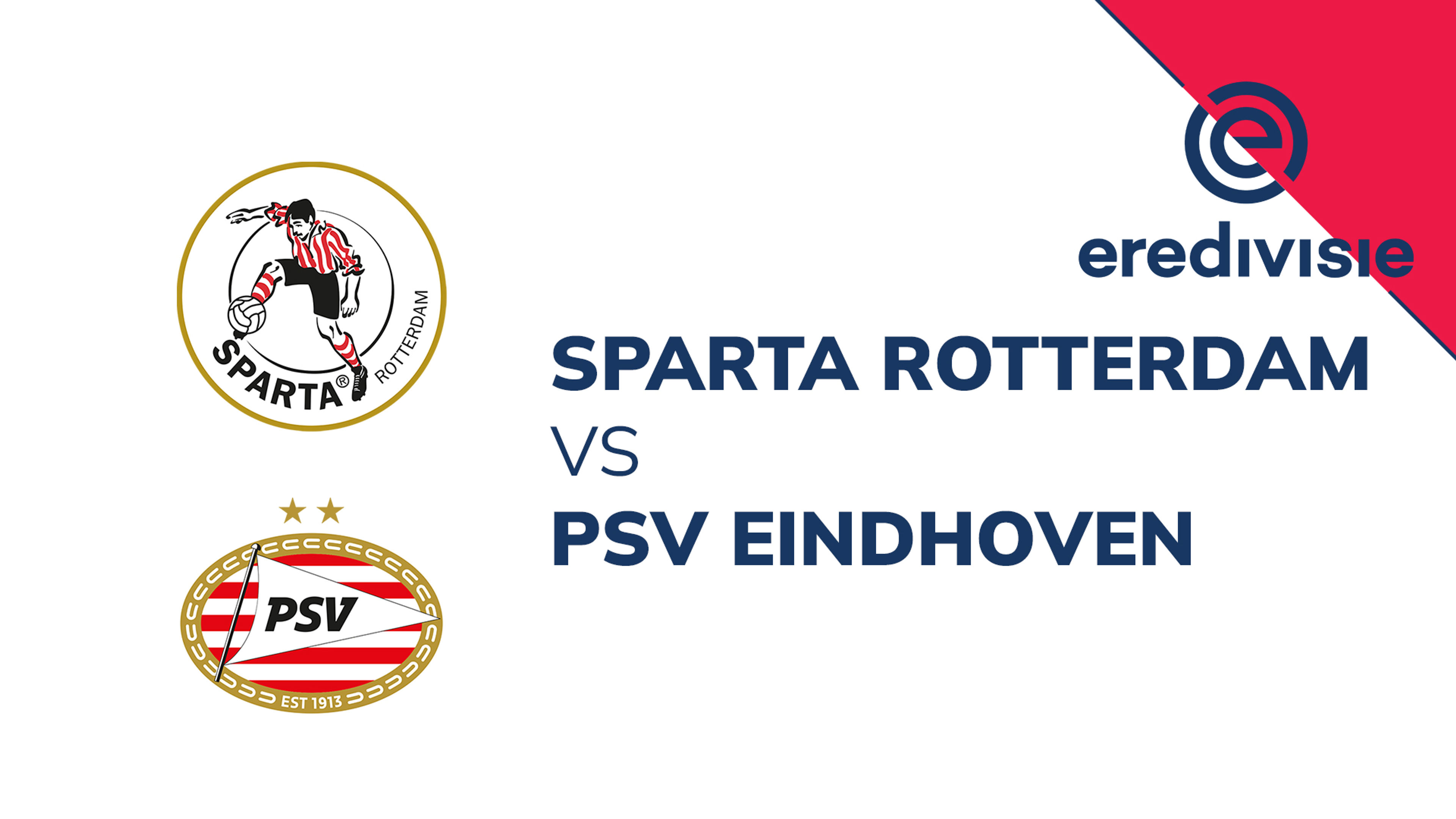 Dutch: Rotterdam vs PSV