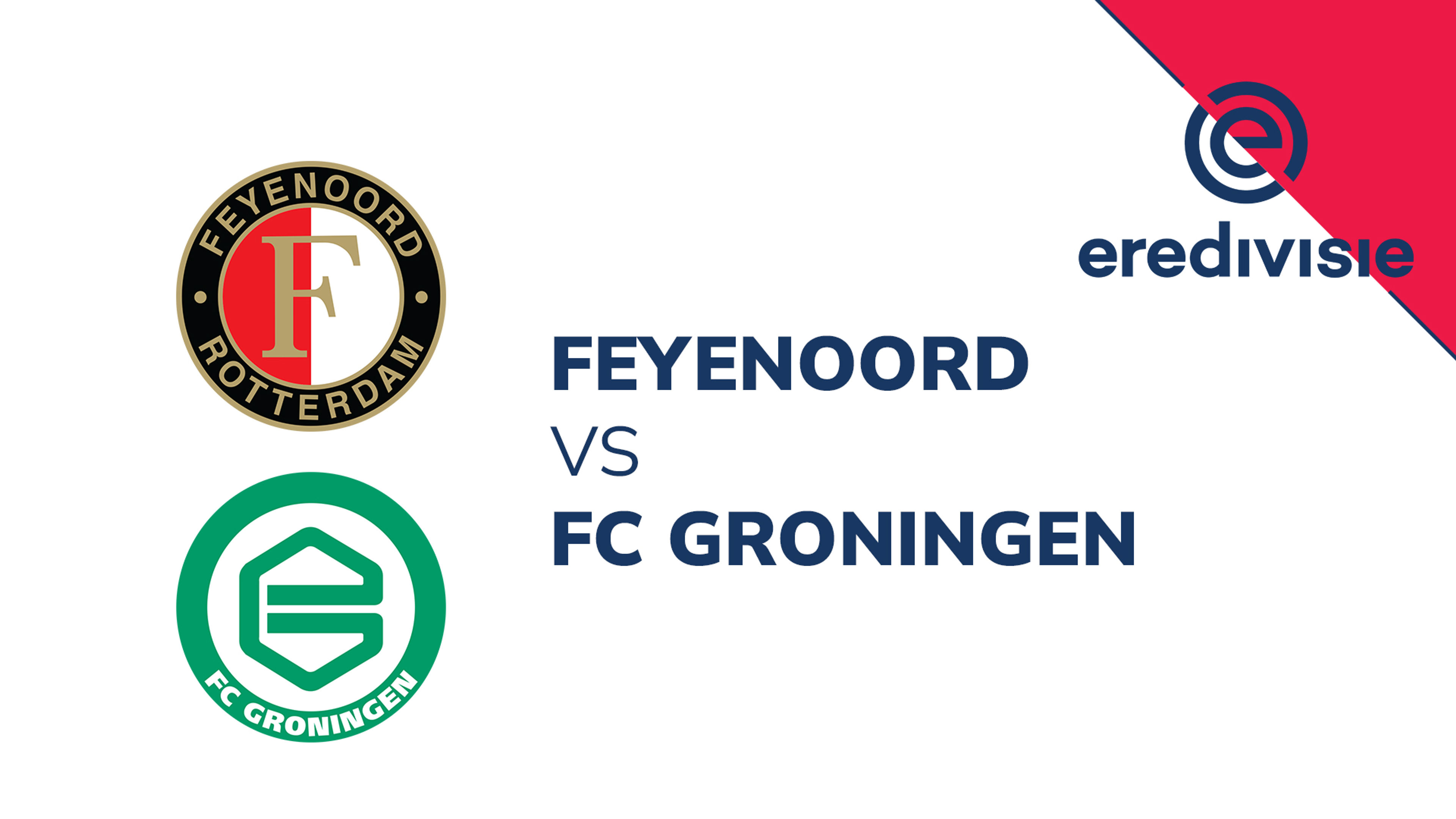 (D) Dutch: Feyenoord vs Groningen
