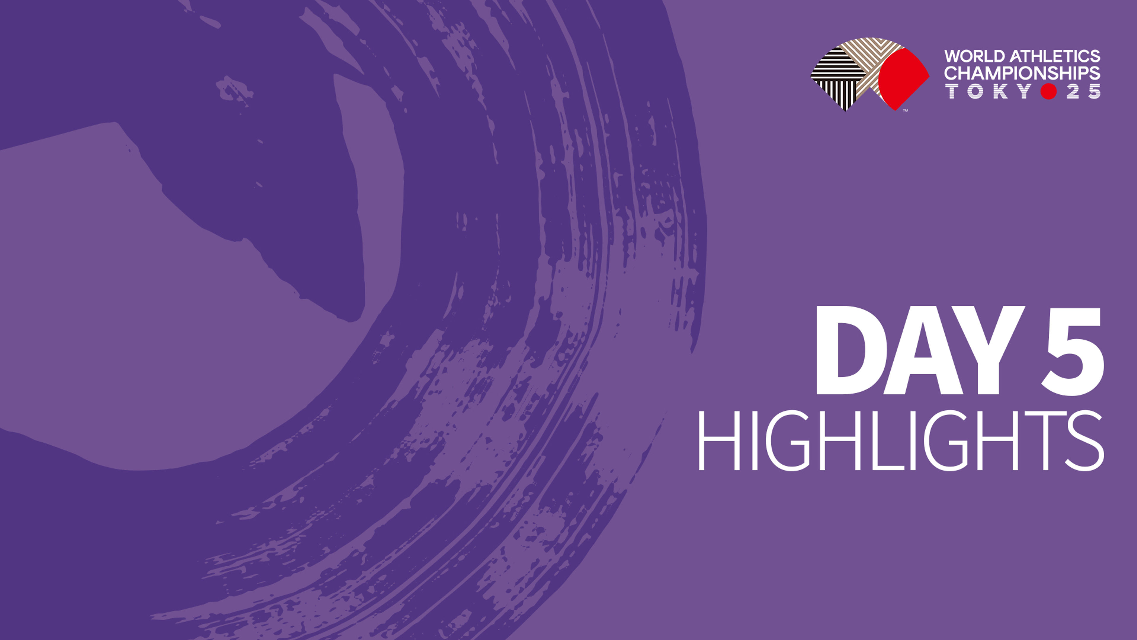 WCH25: Daily Highlights - Day 5