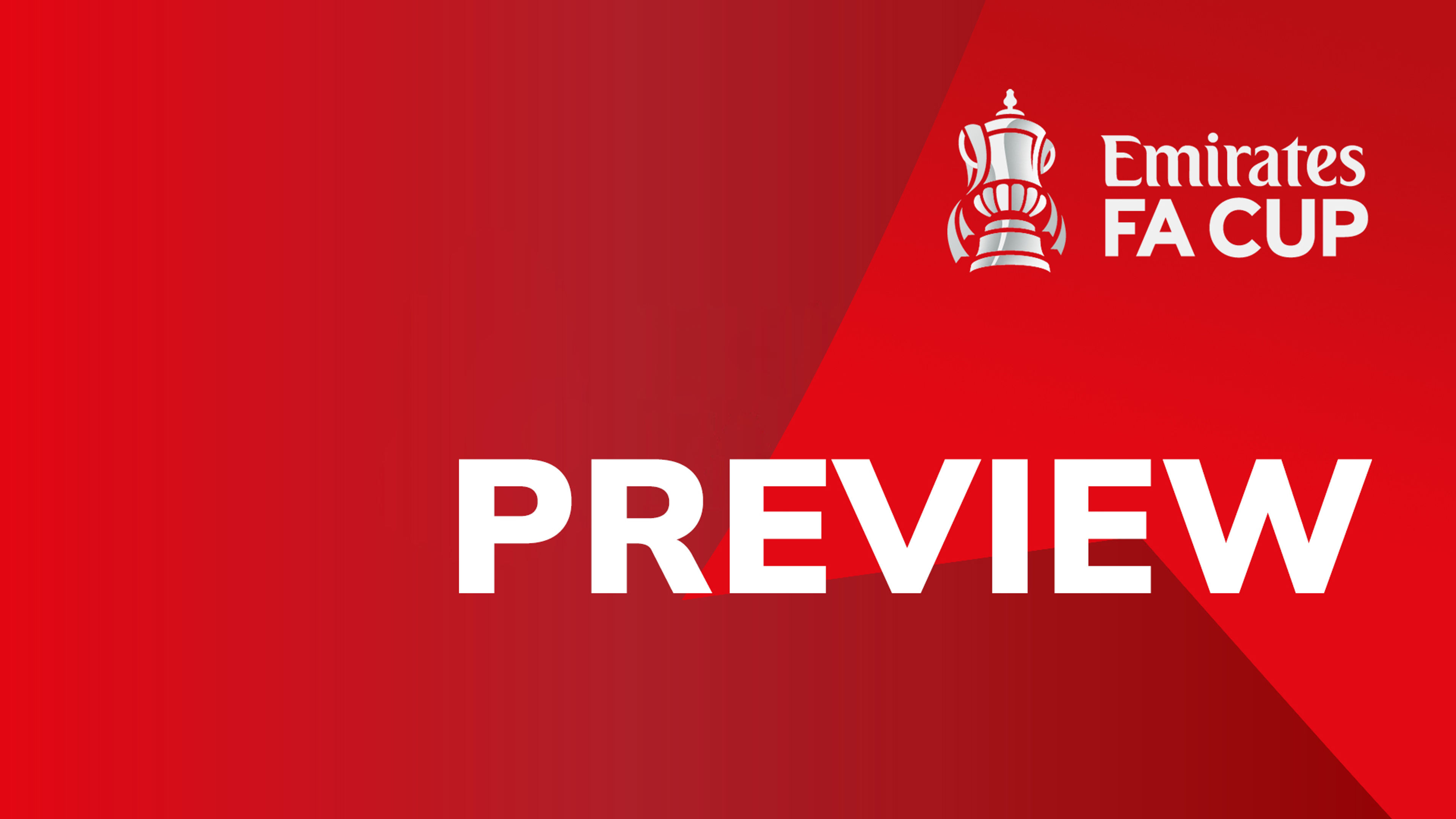 Emirates FA Cup: QF Preview