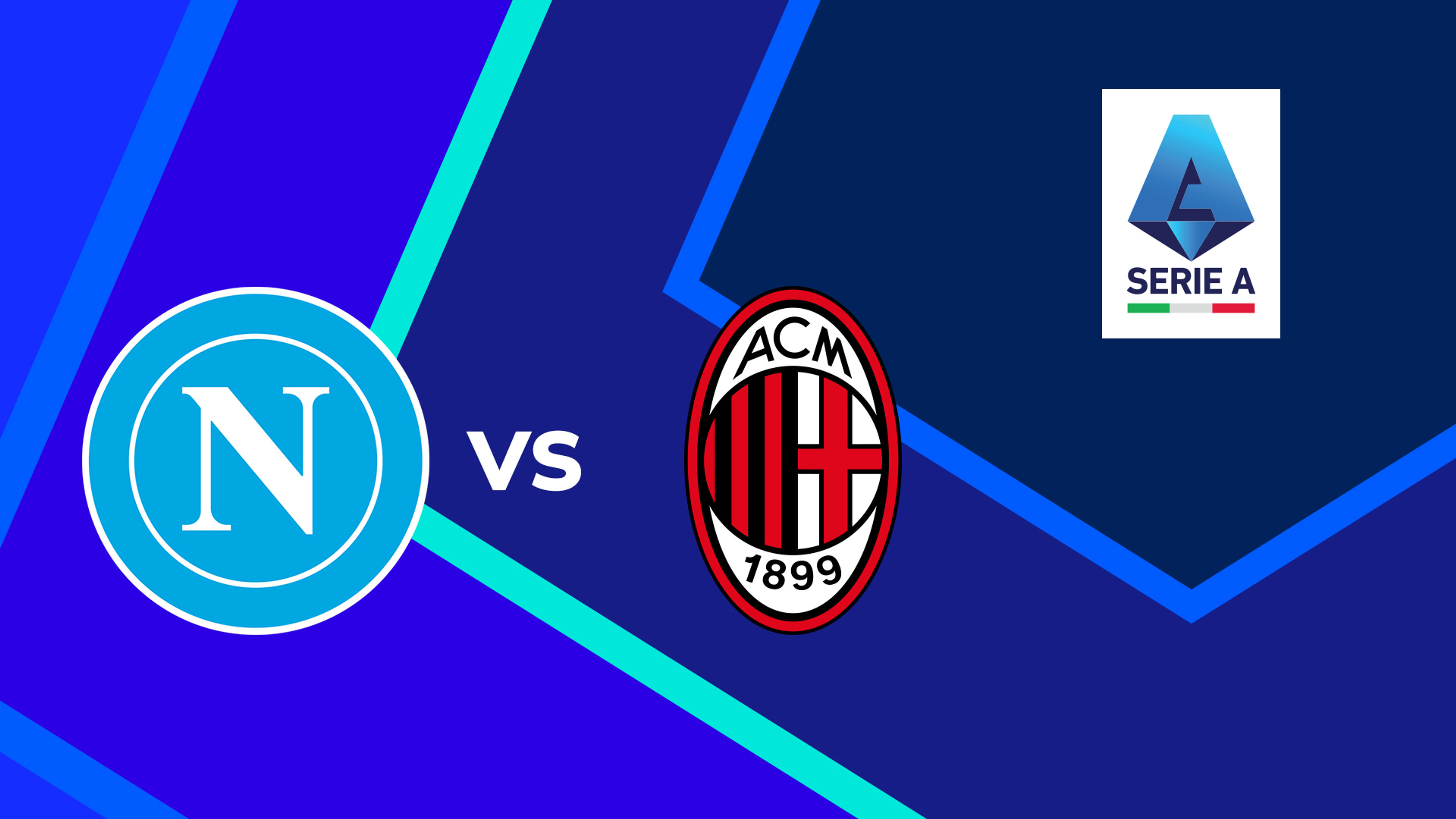 Serie A: Napoli vs Milan