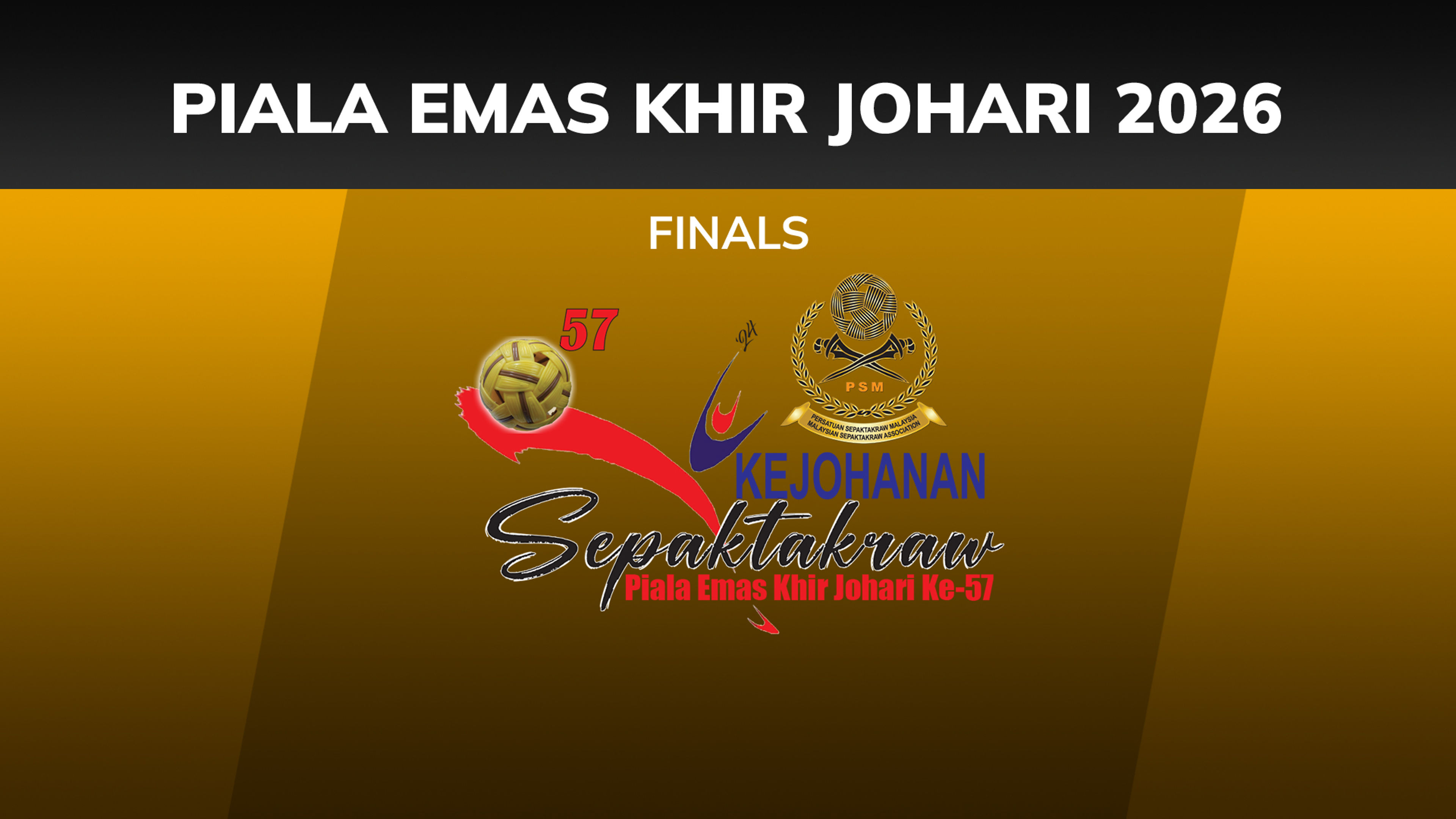 (L) Piala Emas Khir Johari 2026: Akhir Berpasukan