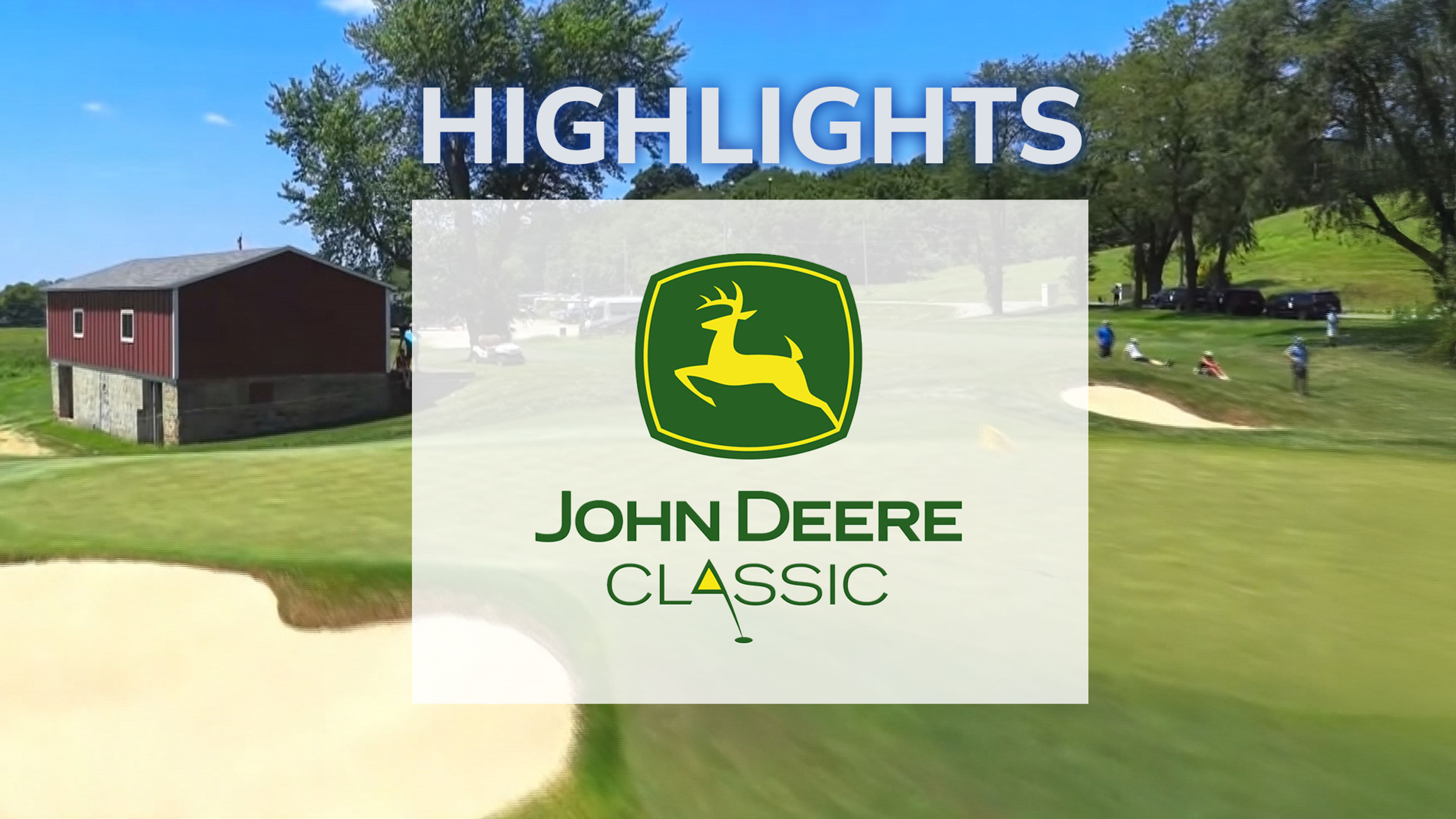 John Deere Classic 2026 Hls