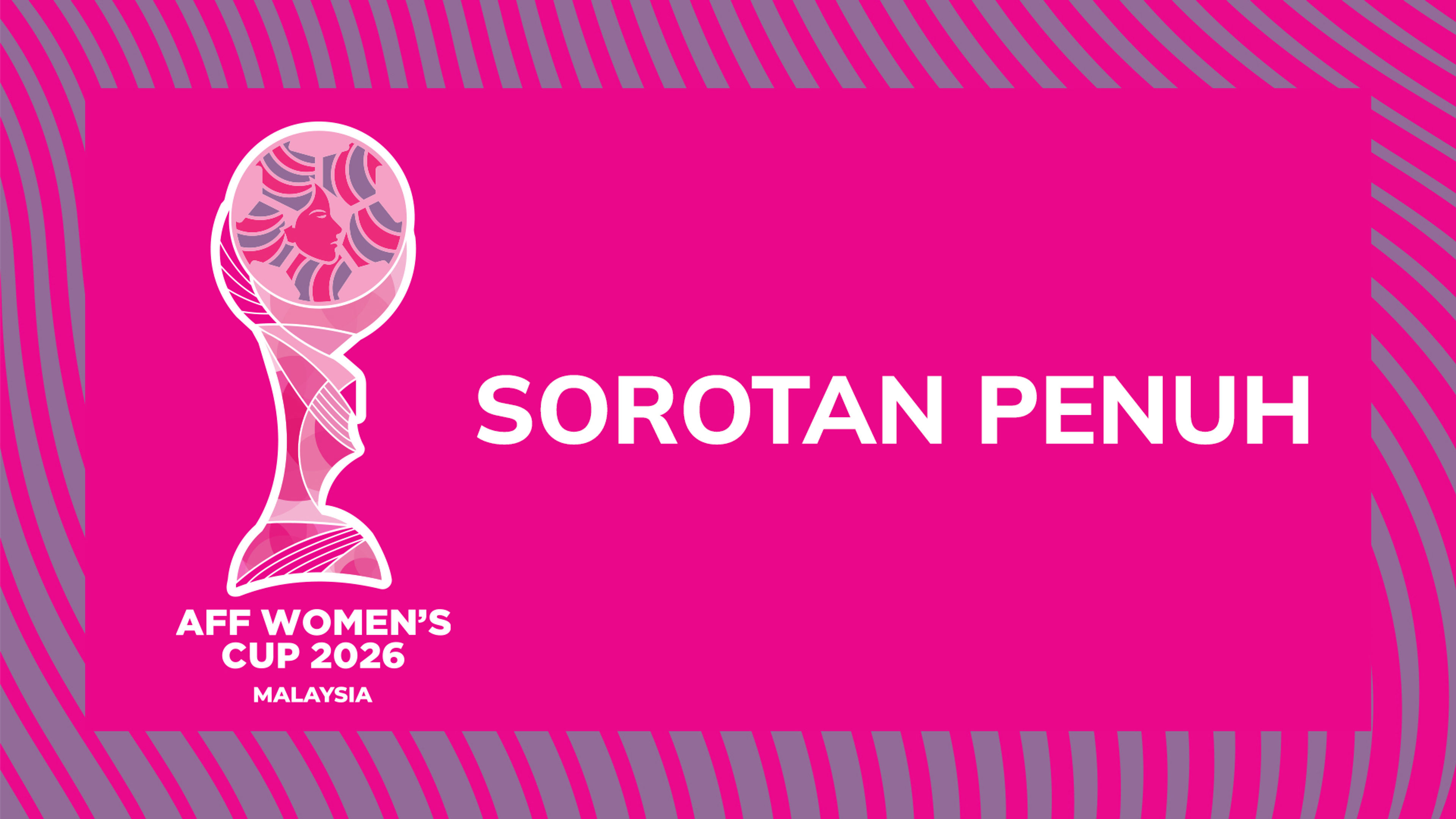 Sorotan AFF Women's Cup 2026: Akhir