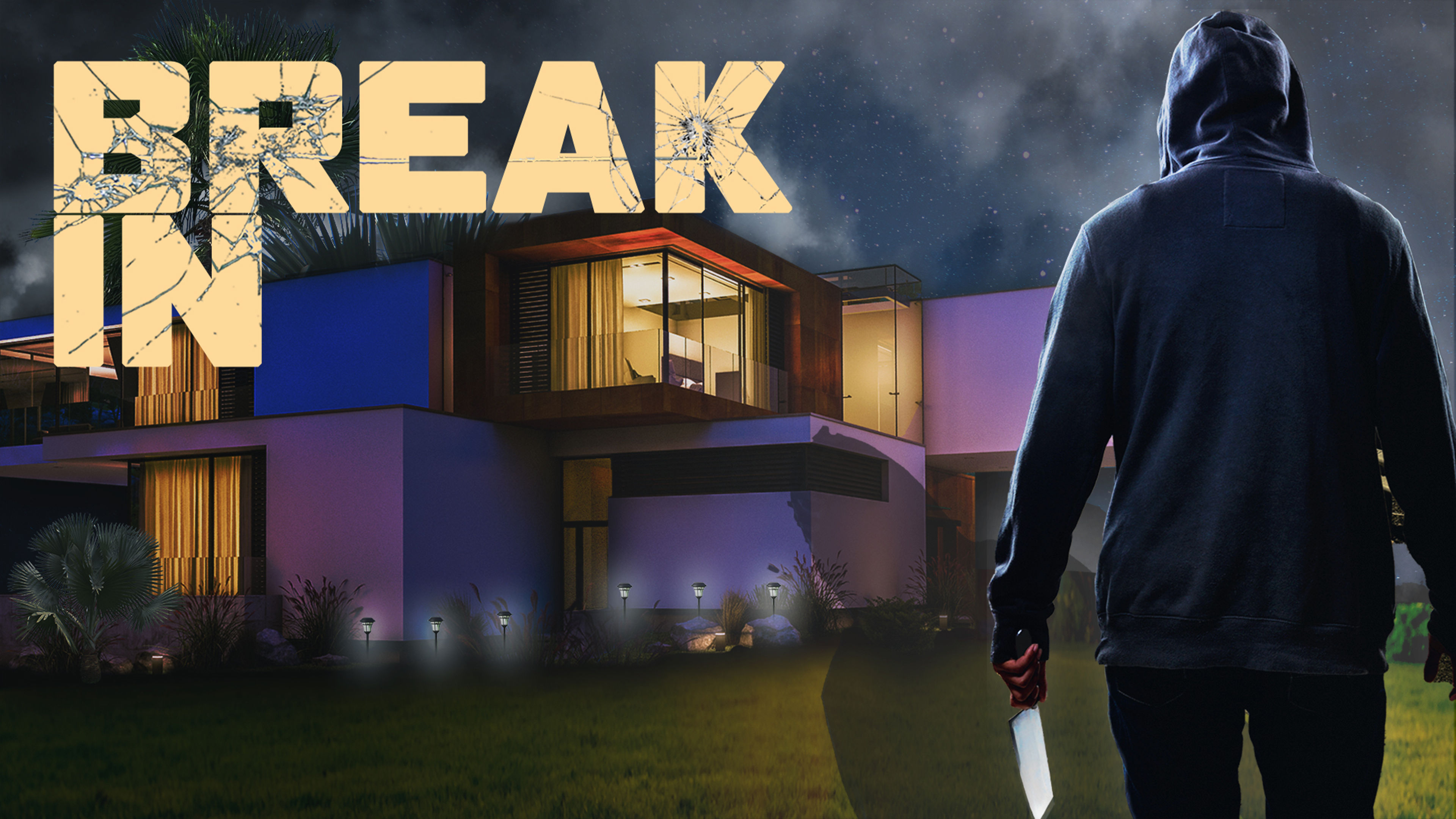 Break In