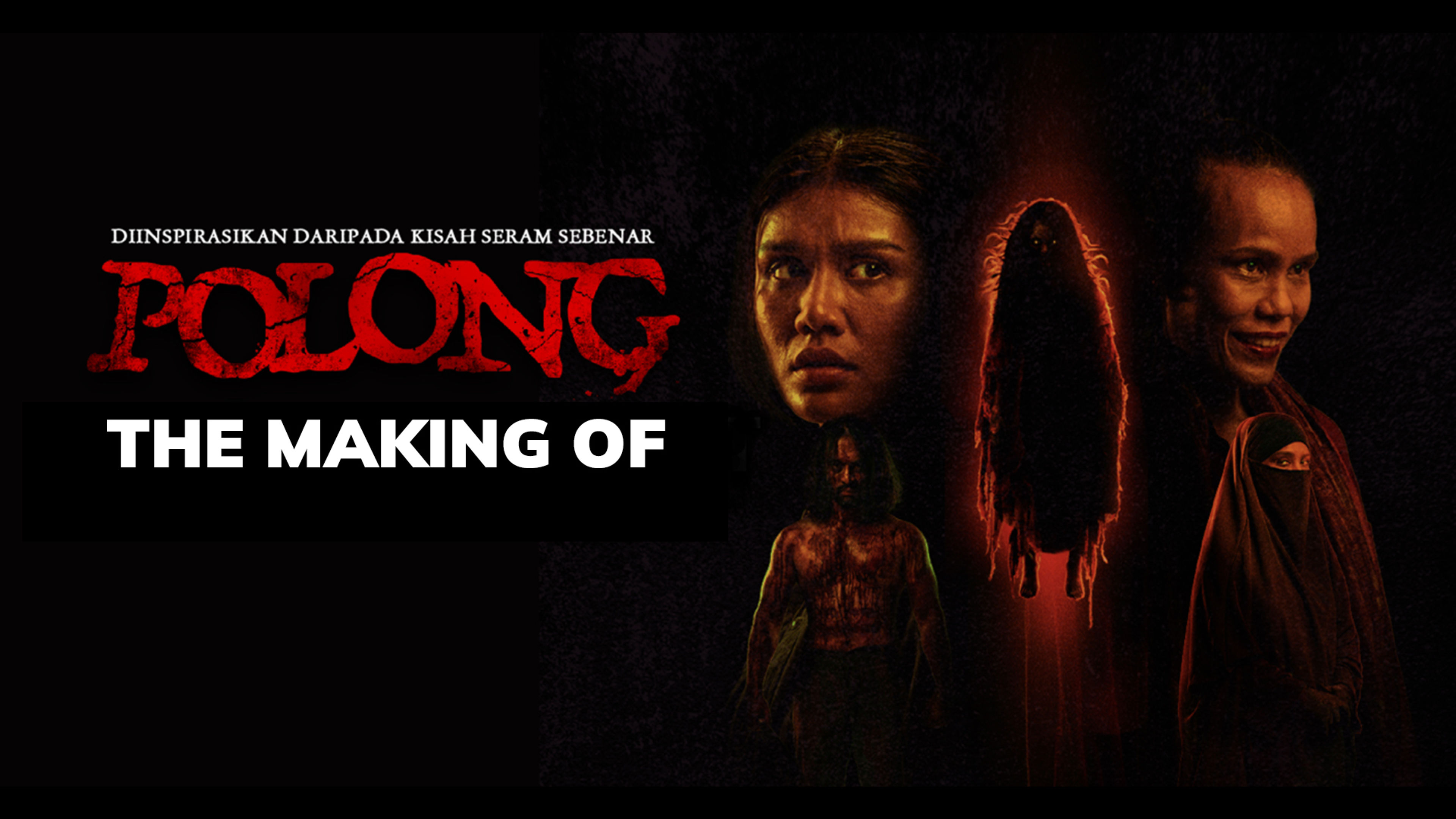 The Making of Polong