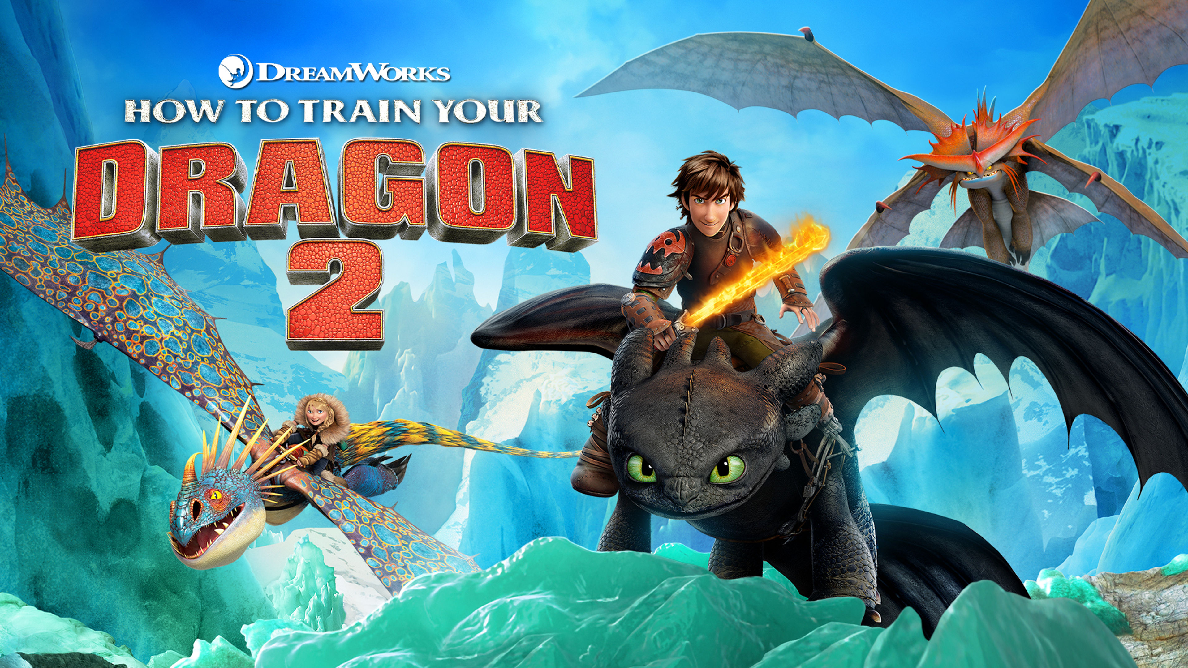 HOW TO TRAIN YOUR DRAGON 2