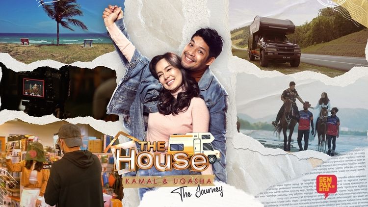 The House Kamal Adli & Uqasha Senrose: The Journey