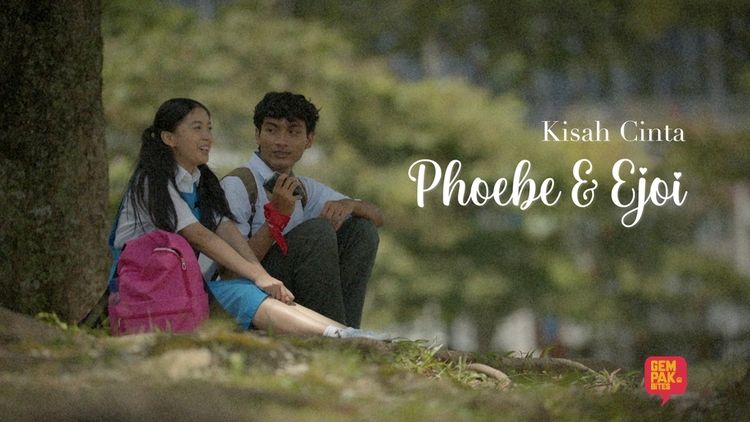 Kisah Cinta Phoebe & Ejoi