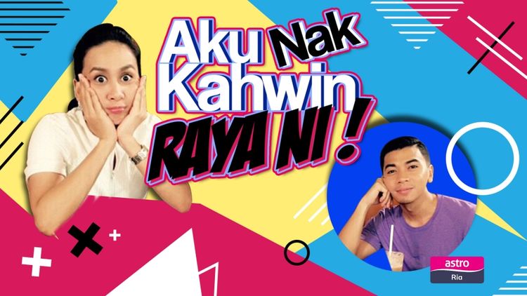 Aku Nak Kahwin Raya Ni!