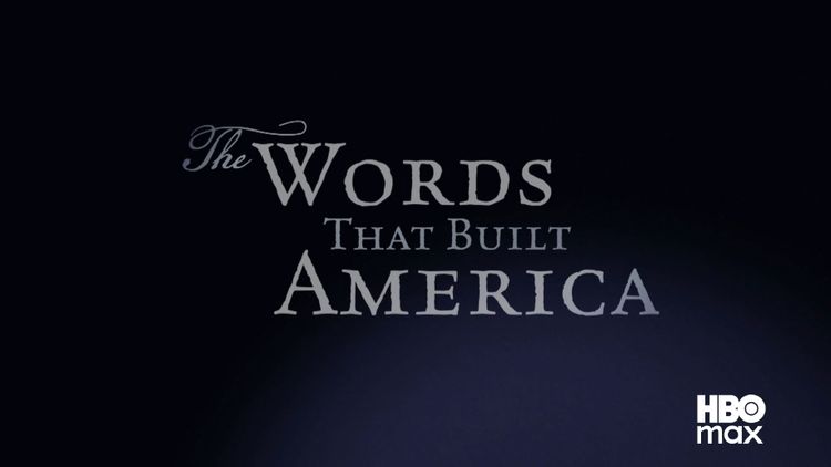 The Words That Built America