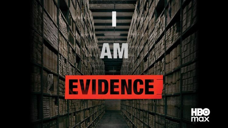 I Am Evidence