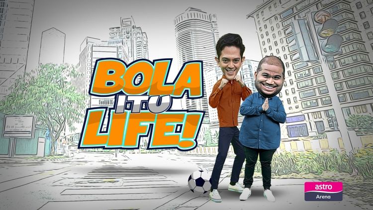 Bola Itu Life