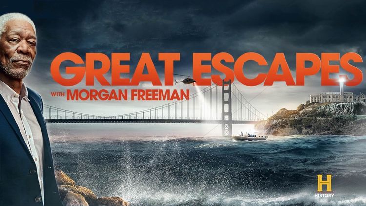 History's Greatest Escapes With Morgan Freeman