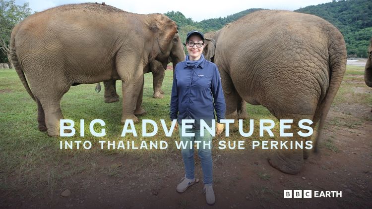 Big Adventures: Into Thailand with Sue Perkins