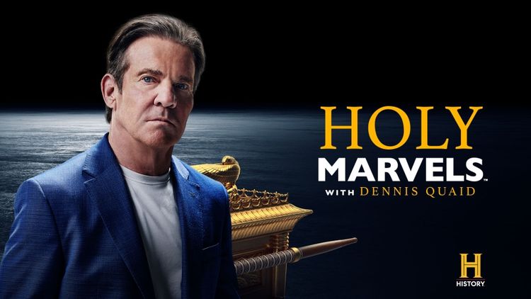 Holy Marvels With Dennis Quaid