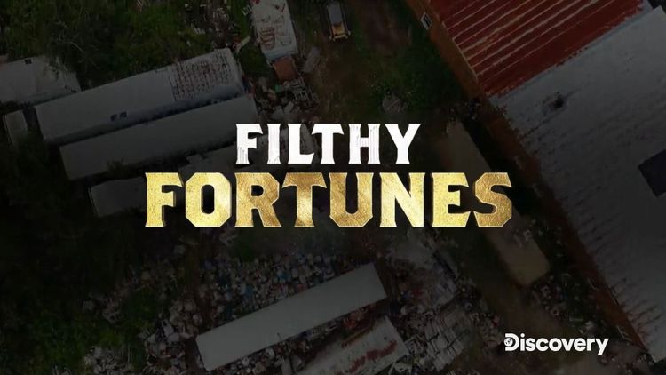 Filthy Fortunes